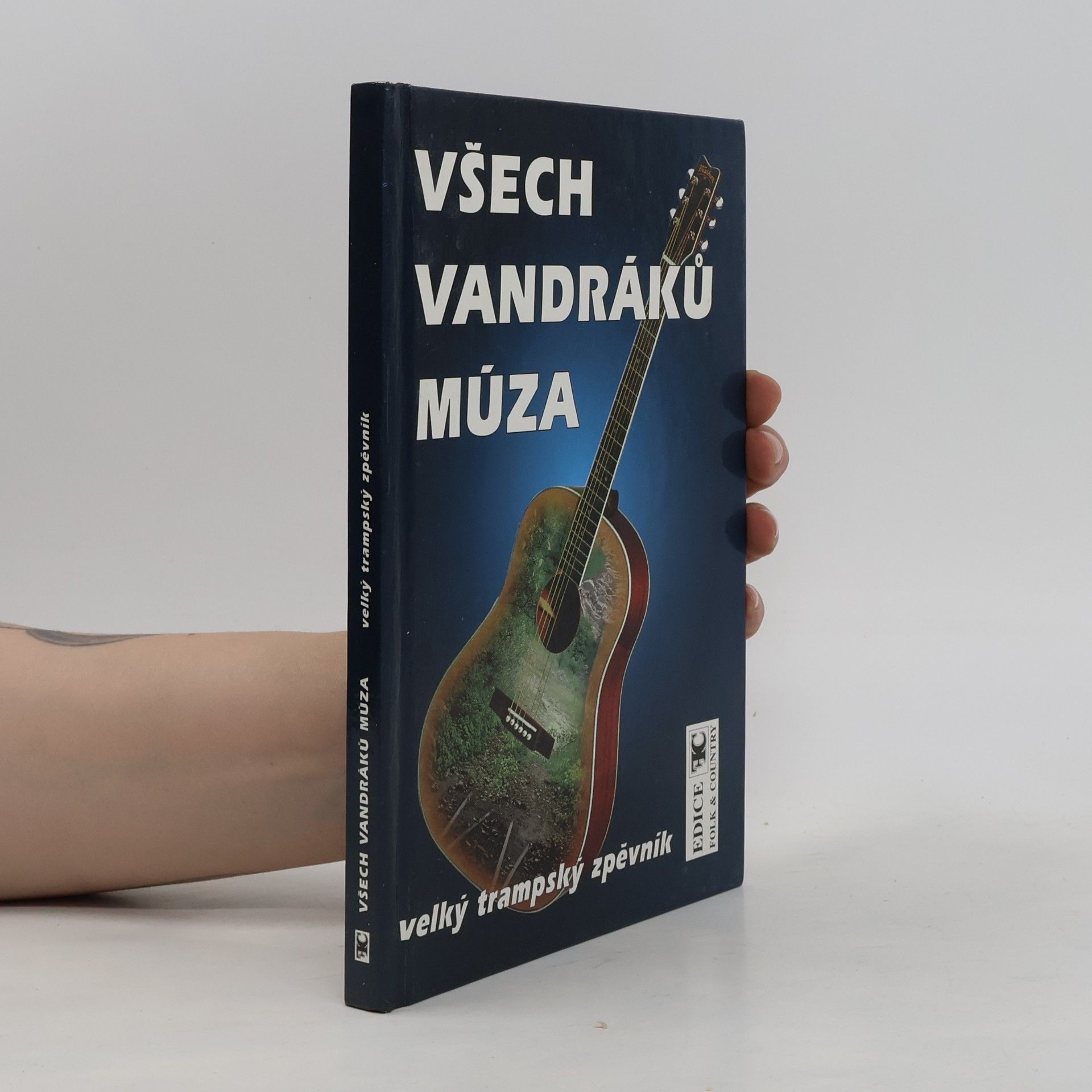 Tony Linhart Všech vandráků múza