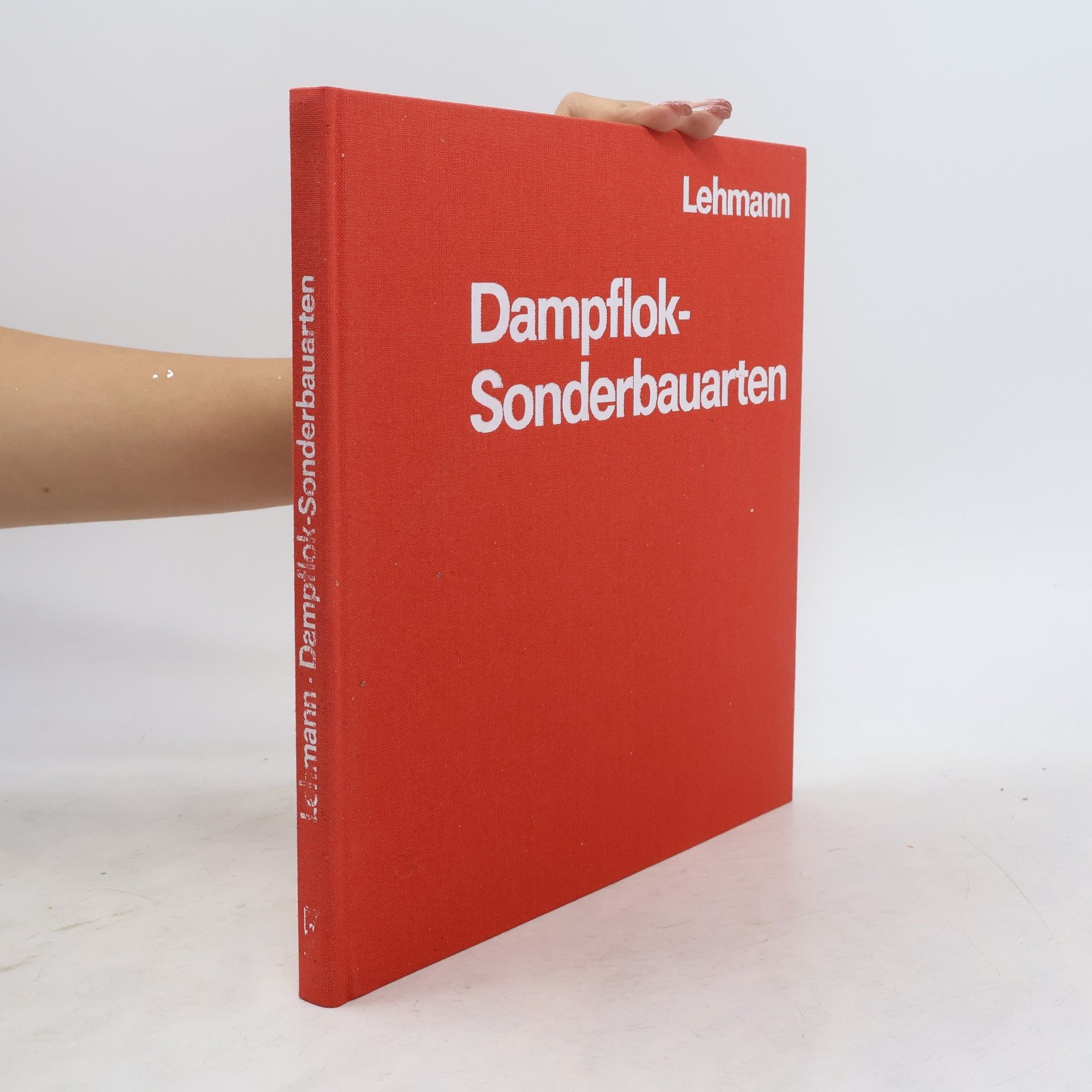 Raimar Lehmann Dampflok-Sonderbauarten