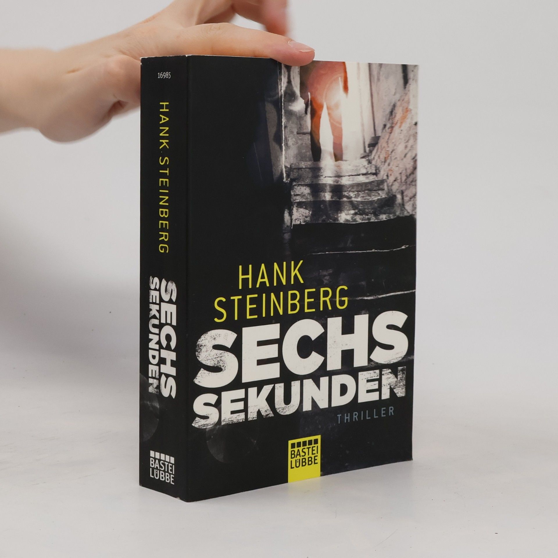 Hank Steinberg Sechs Sekunden