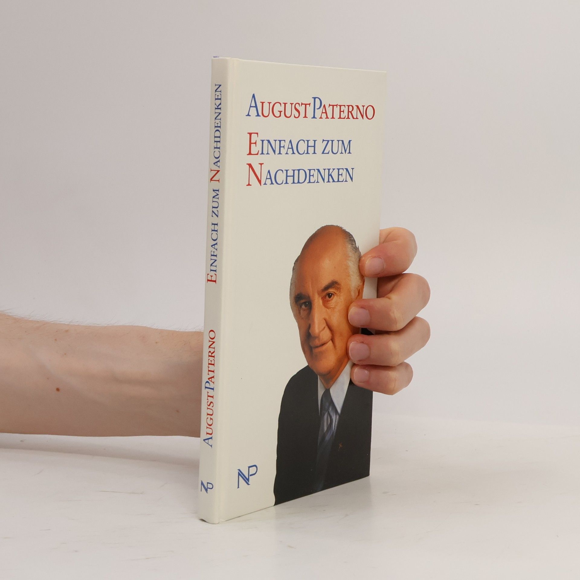 August Paterno Einfach zum Nachdenken