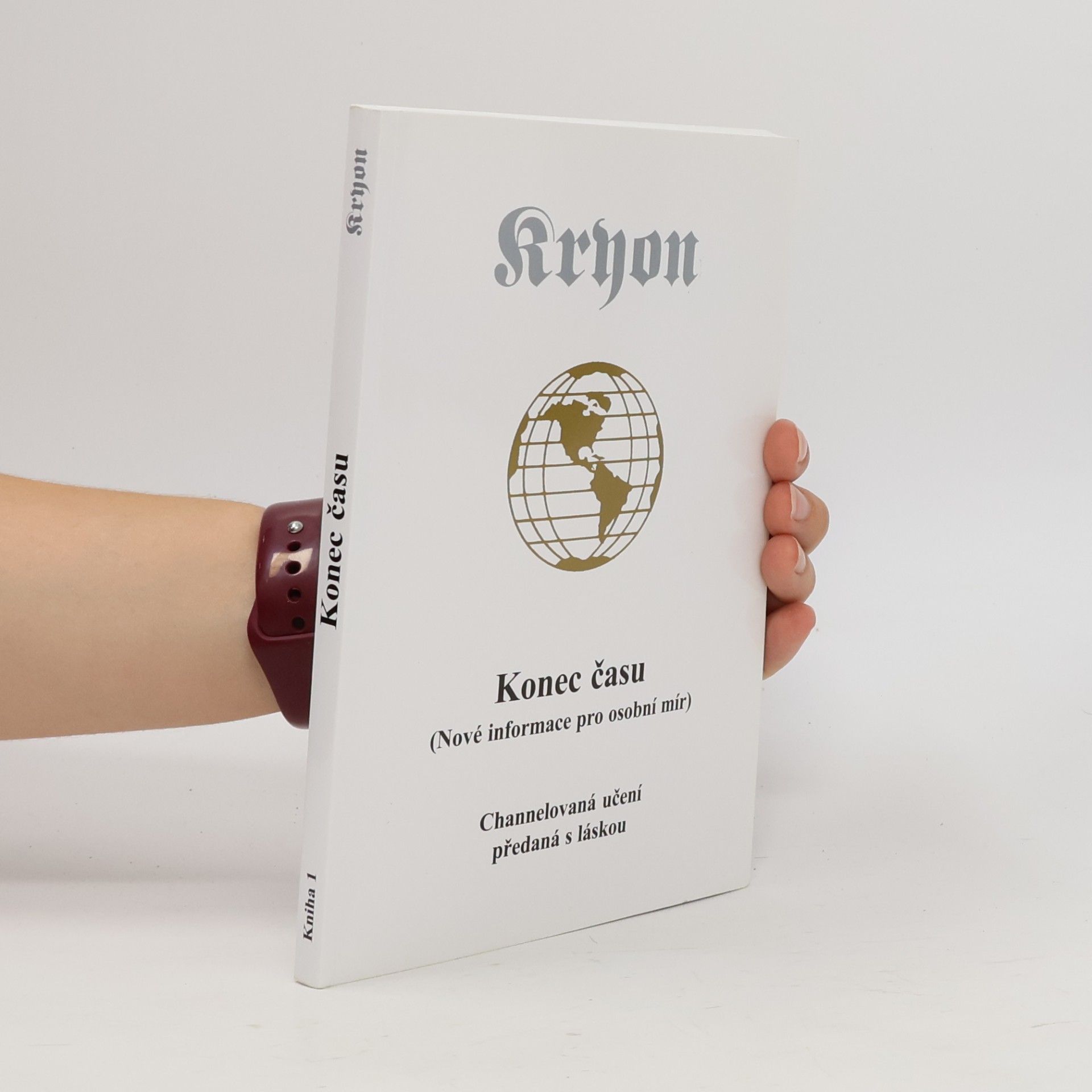 Lee Carroll Kryon. Konec času (Nové informace pro osobní mír). Channelovaná učení předaná s láskou