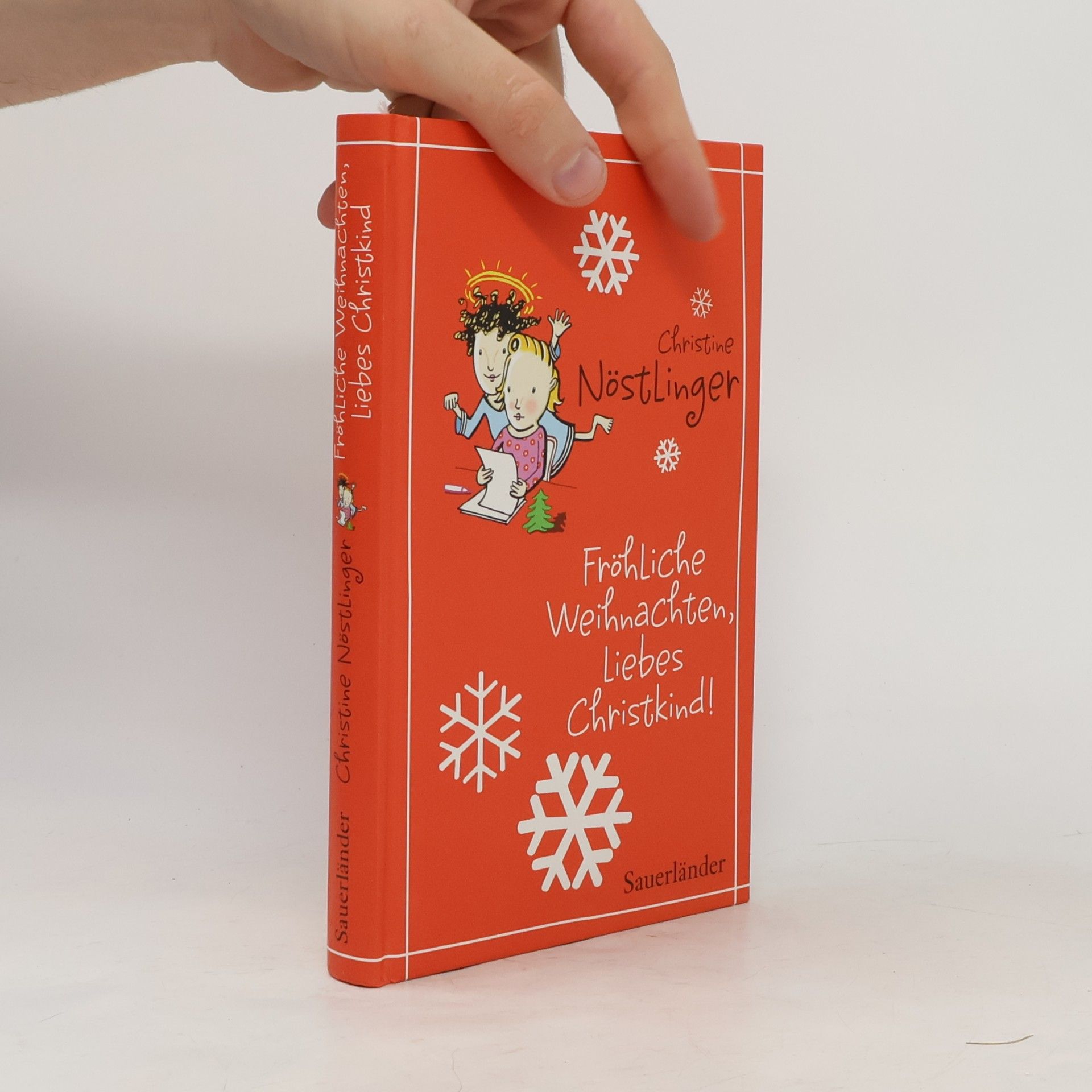 Christine Nöstlinger Fröhliche Weihnachten, liebes Christkind!