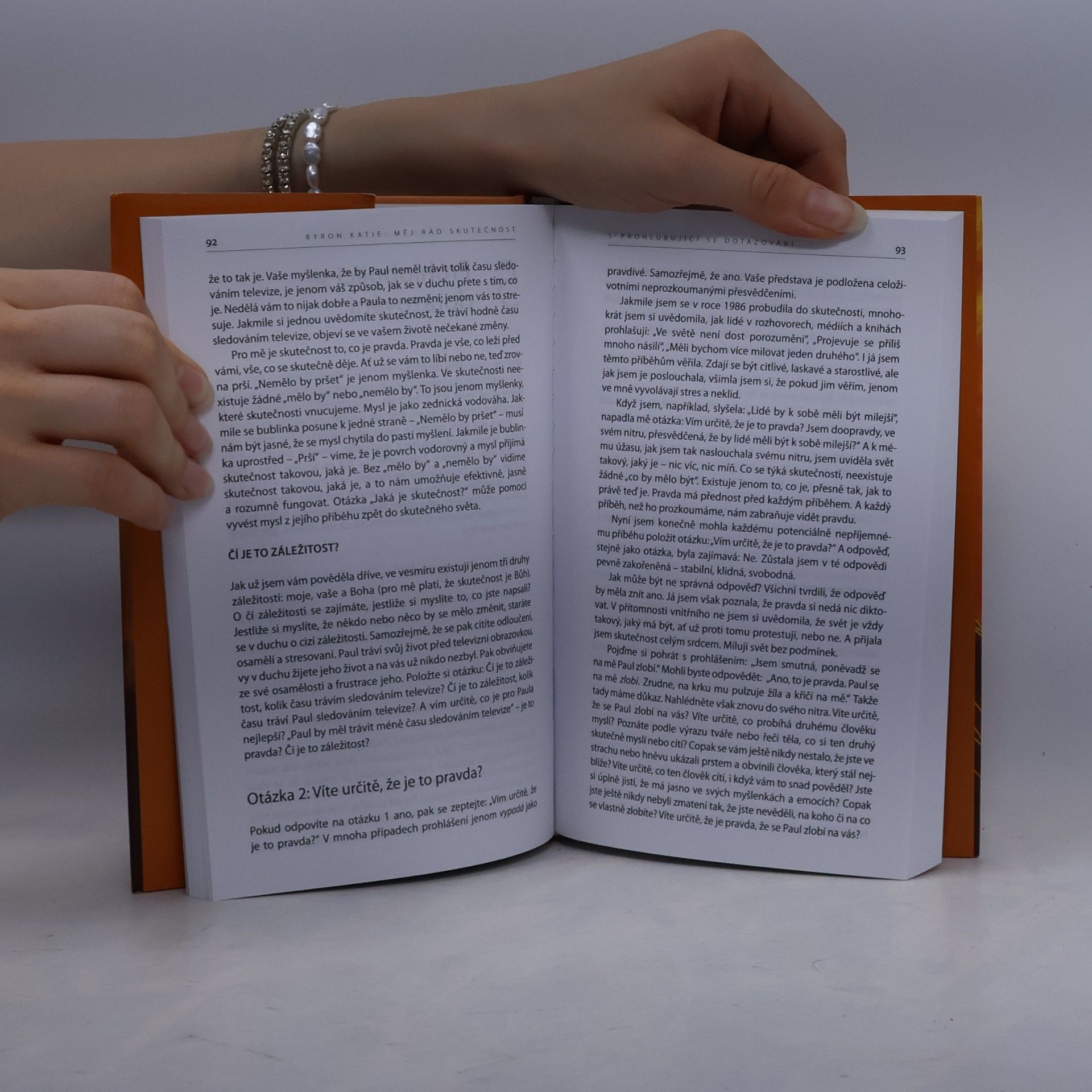 Byron Katie Měj rád skutečnost : čtyři otázky, které změní váš život
