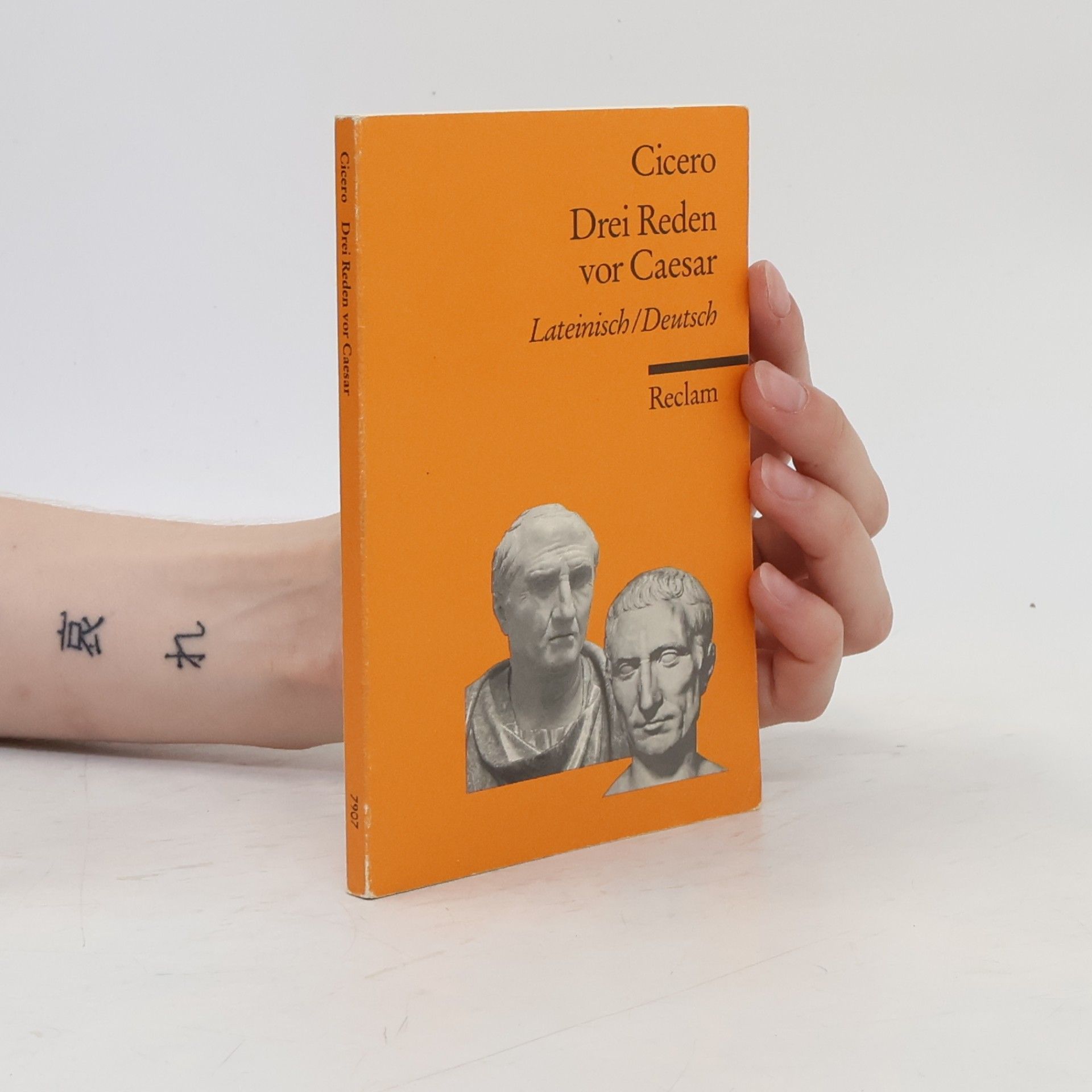 Marcus Tullius Cicero Drei Reden vor Caesar