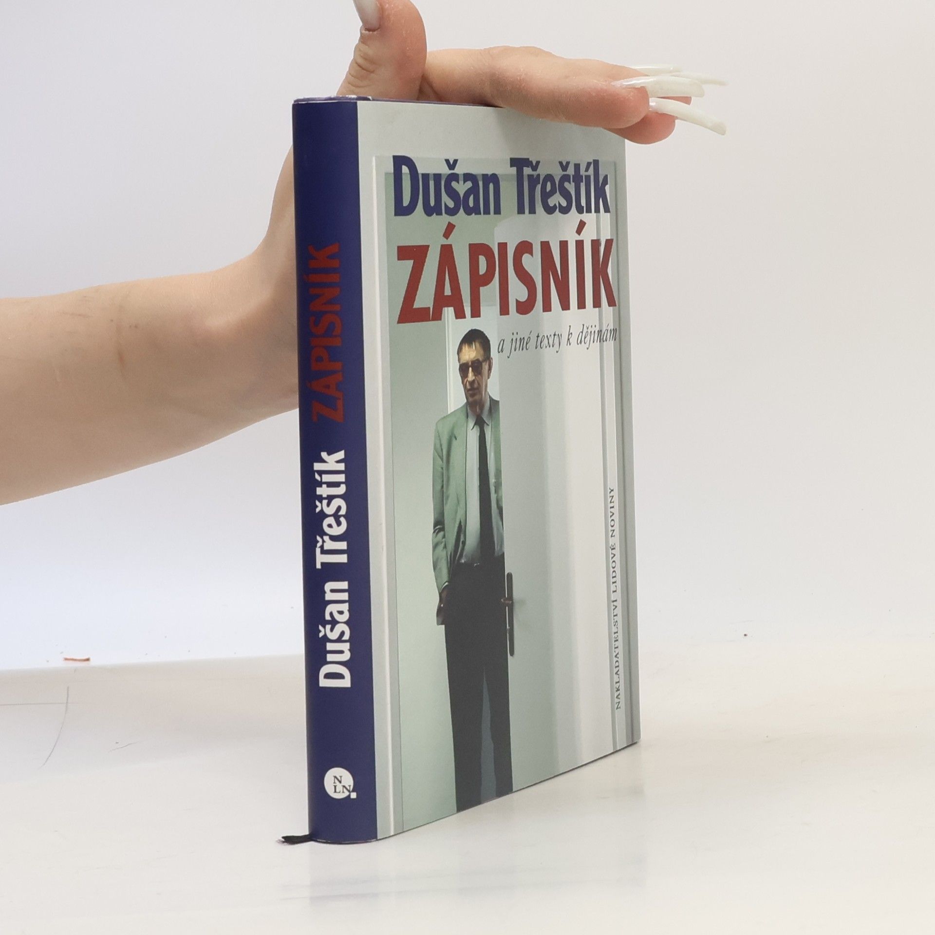 Dušan Třeštík Zápisník a jiné texty k dějinám