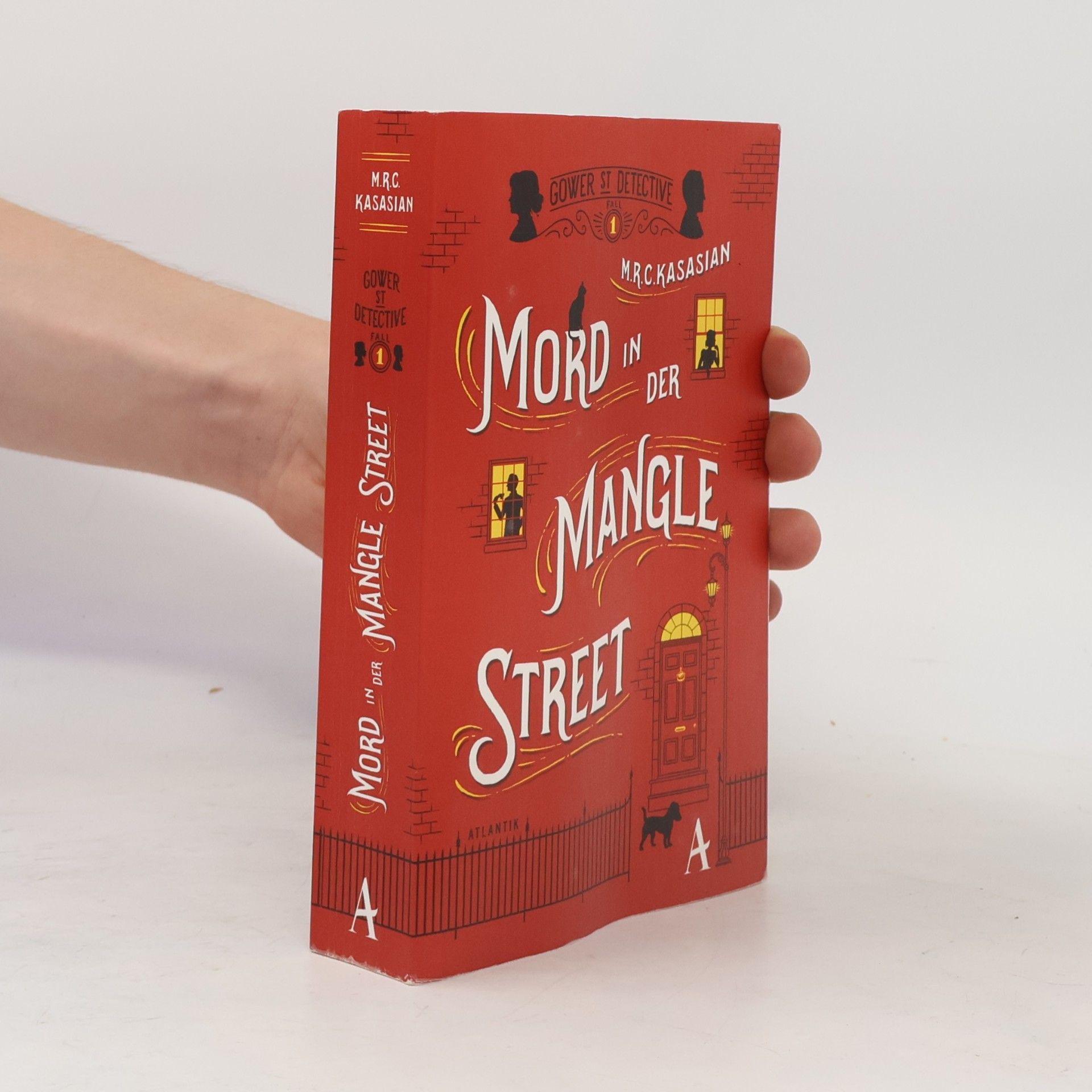 M. R. C. Kasasian Mord in der Mangle Street
