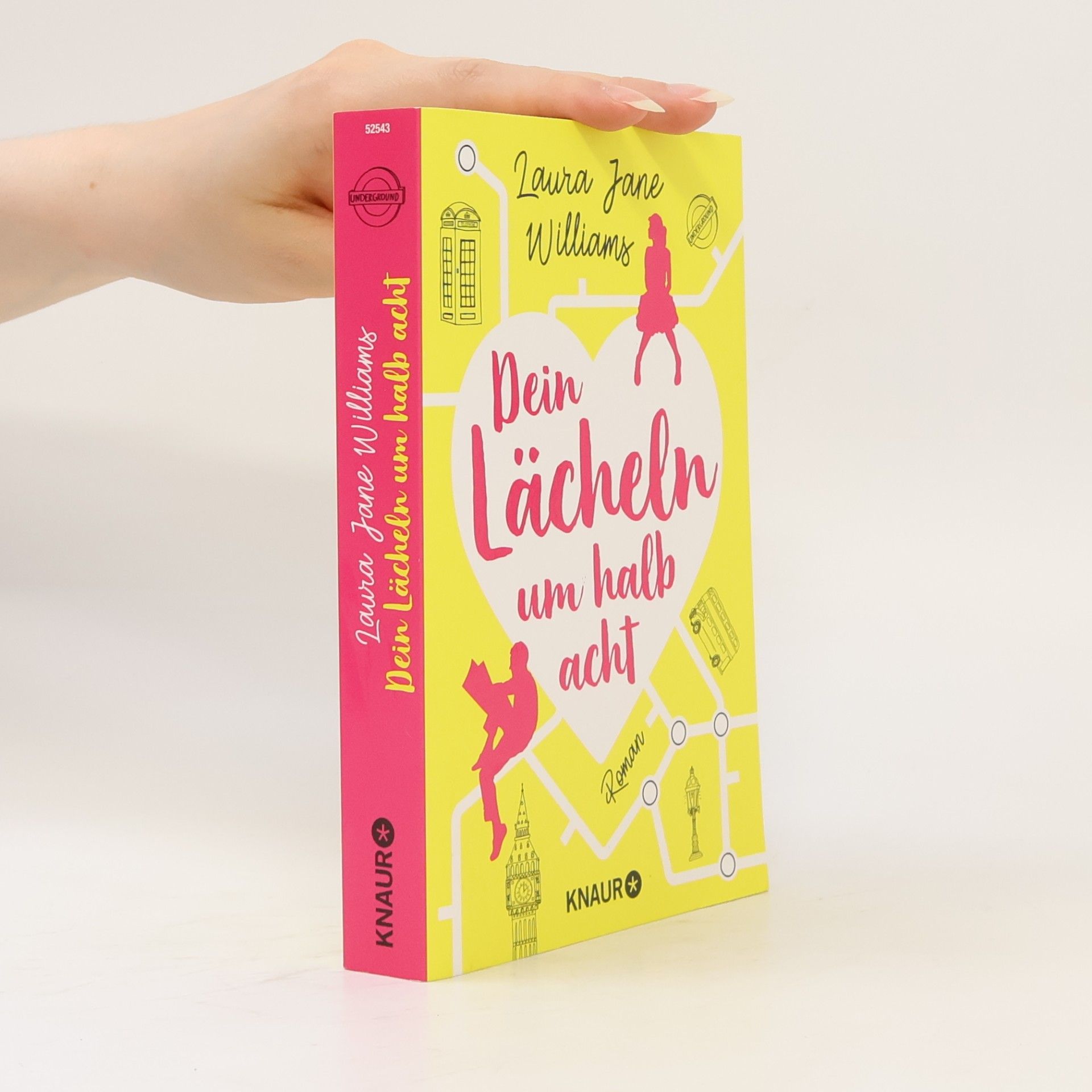 Laura Jane Williams Dein Lächeln um halb acht