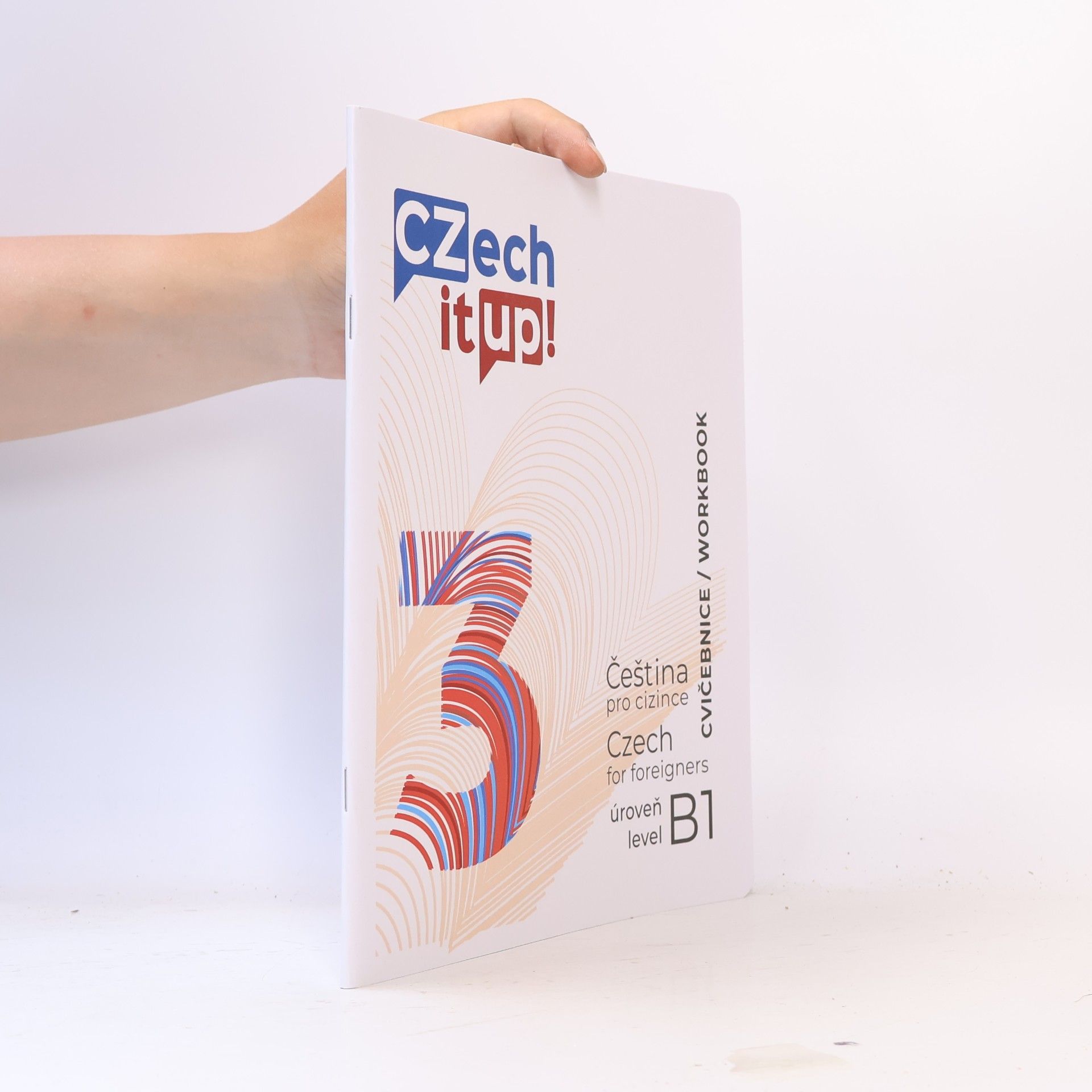Kolektiv autorů Czech it UP! Úroveň B1. Cvičebnice