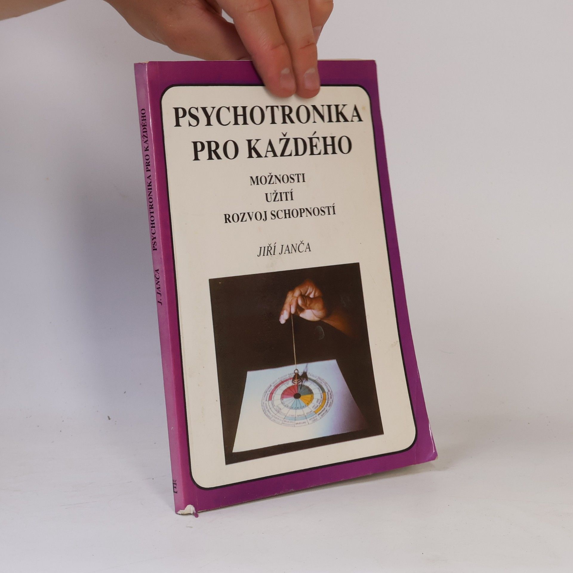 Jiří Janča Psychotronika pro každého
