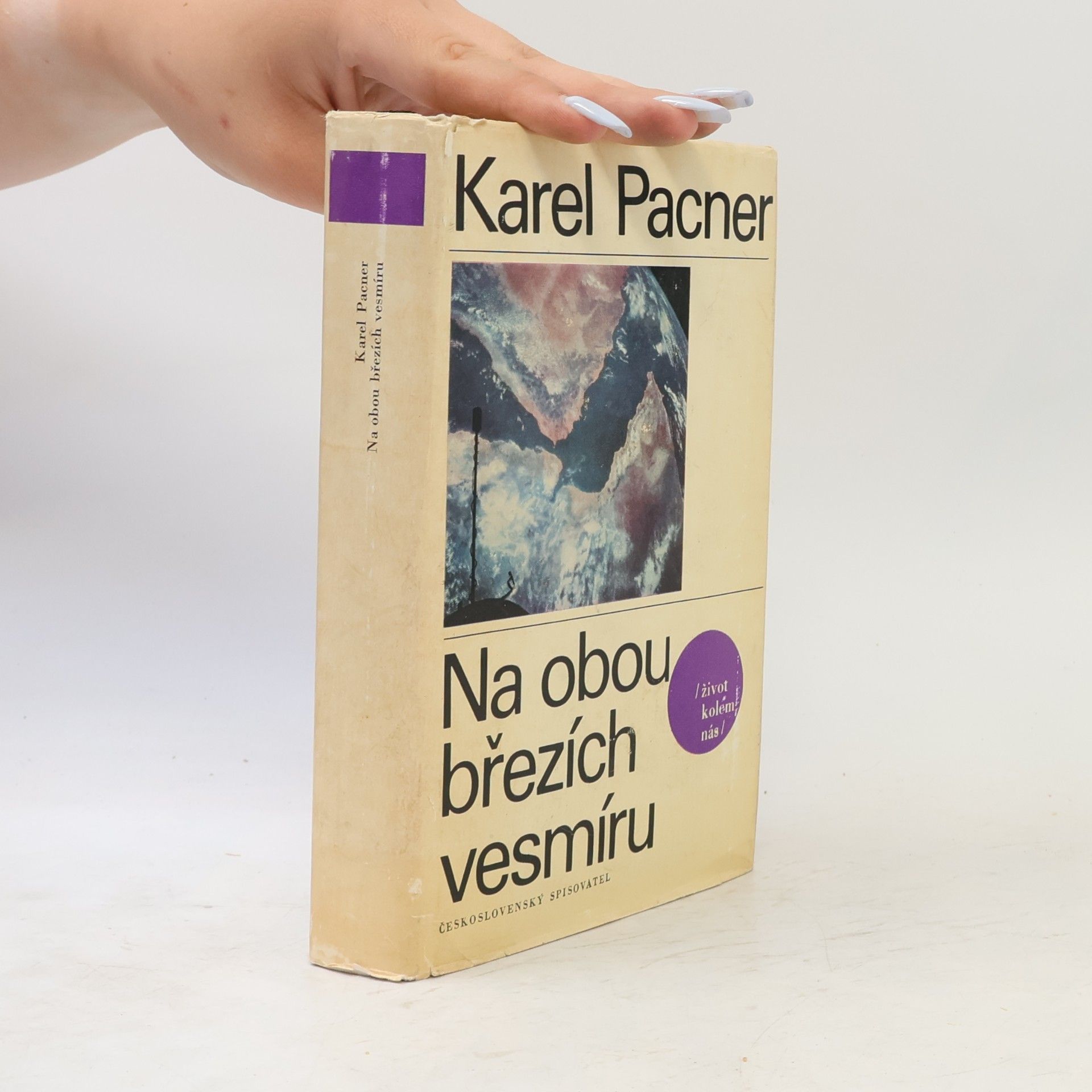 Karel Pacner Na obou březích vesmíru