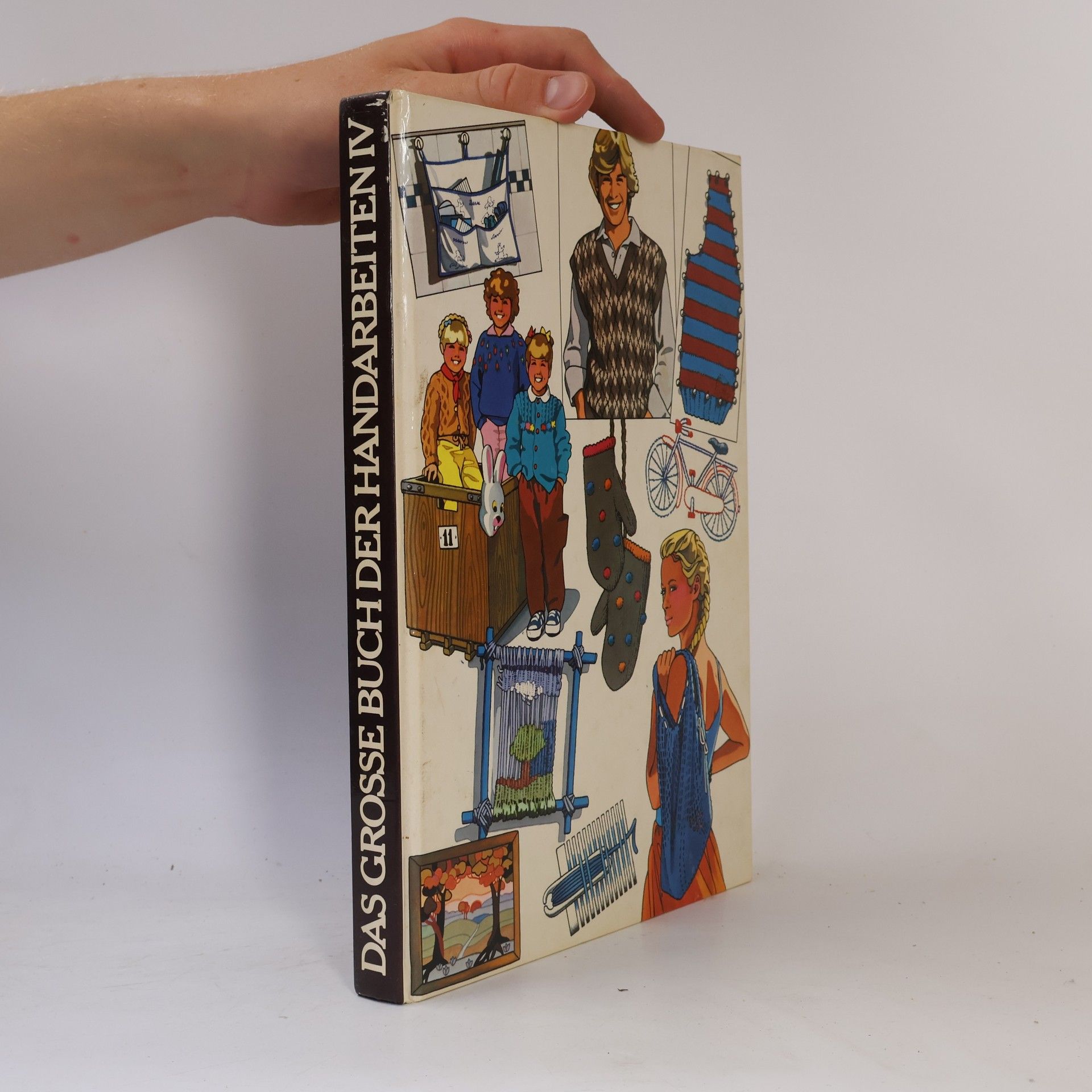 Autorenkollektiv Das große Buch der Handarbeiten IV