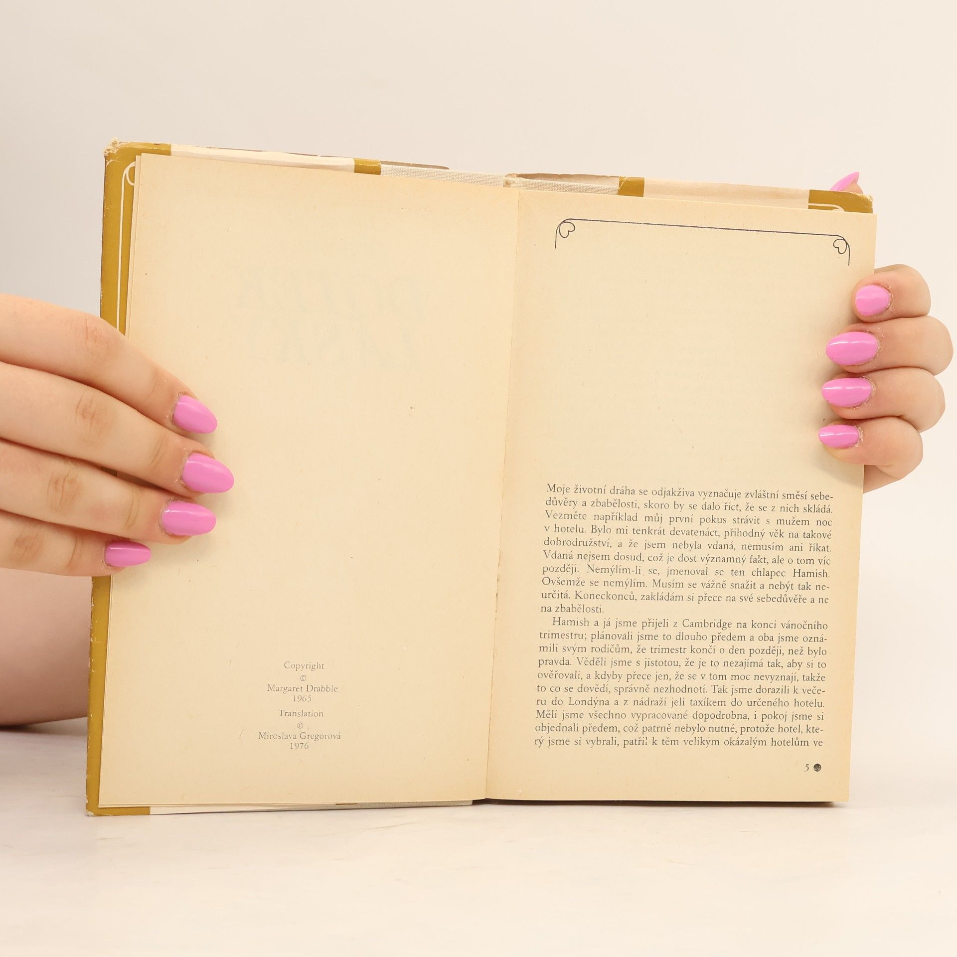 Margaret Drabble Dotek lásky