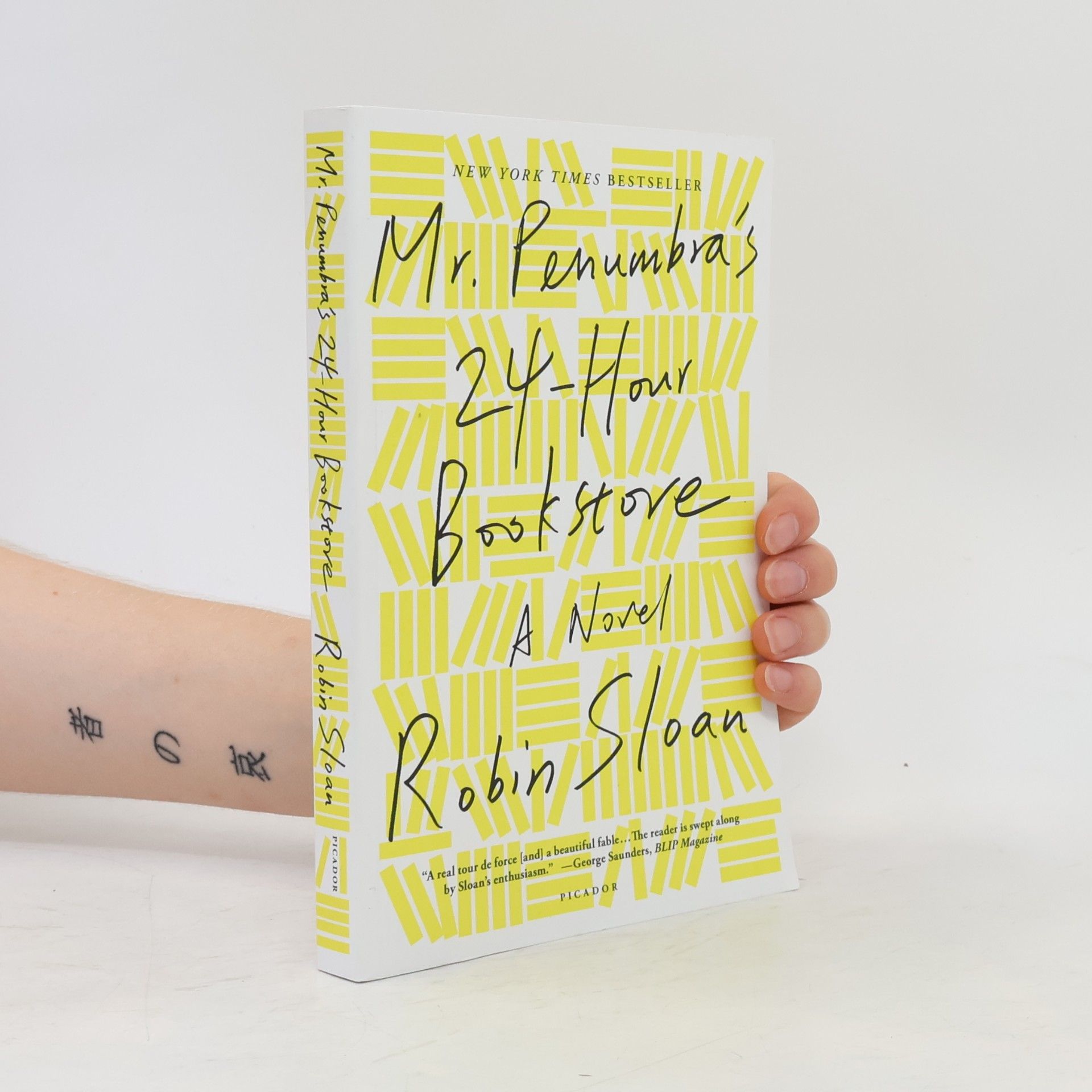 Robin Sloan Mr Penumbra's 24-Hour Bookstore. Die sonderbare Buchhandlung des Mr. Penumbra, englische Ausgabe