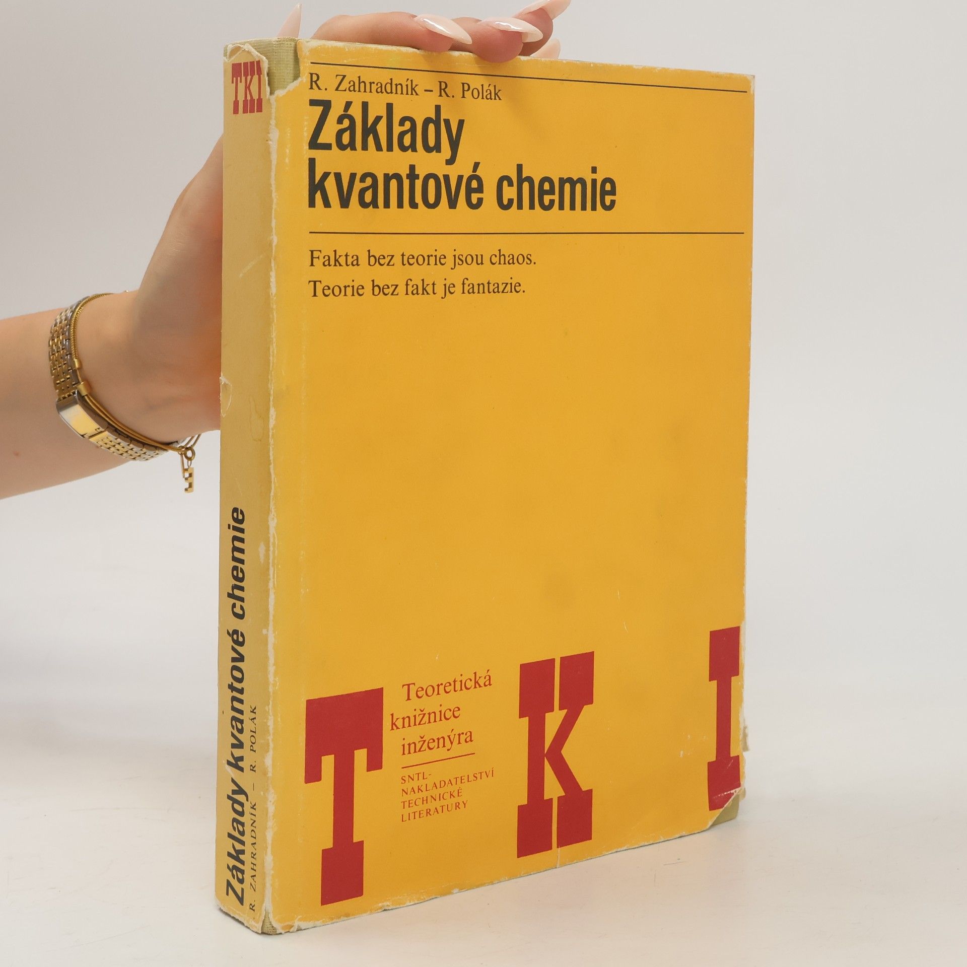 Rudolf Polák Základy kvantové chemie