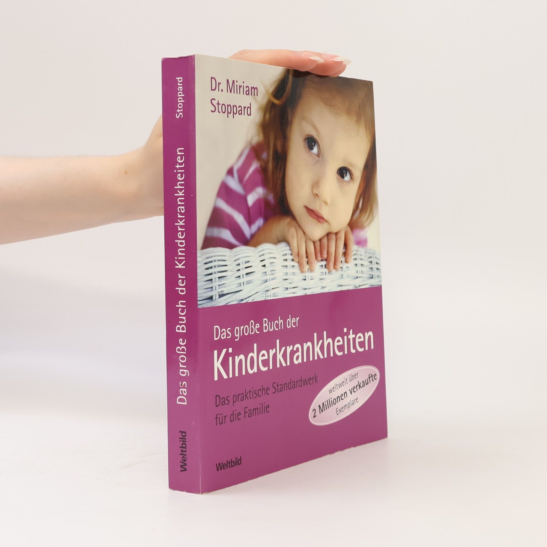 Miriam Stoppard Das große Buch der Kinderkrankheiten