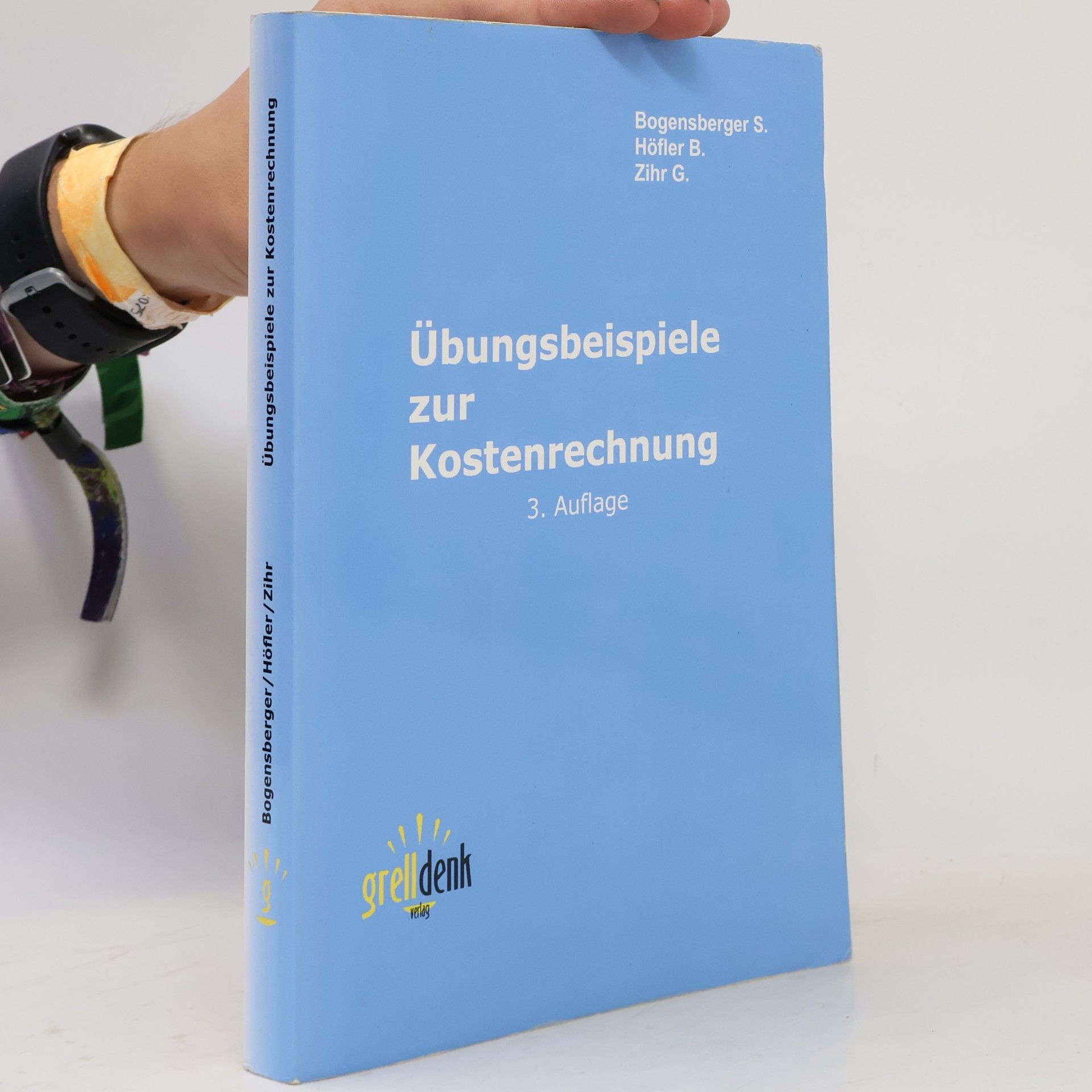 Autorenkollektiv Übungsbeispiele zur kostenrechnung