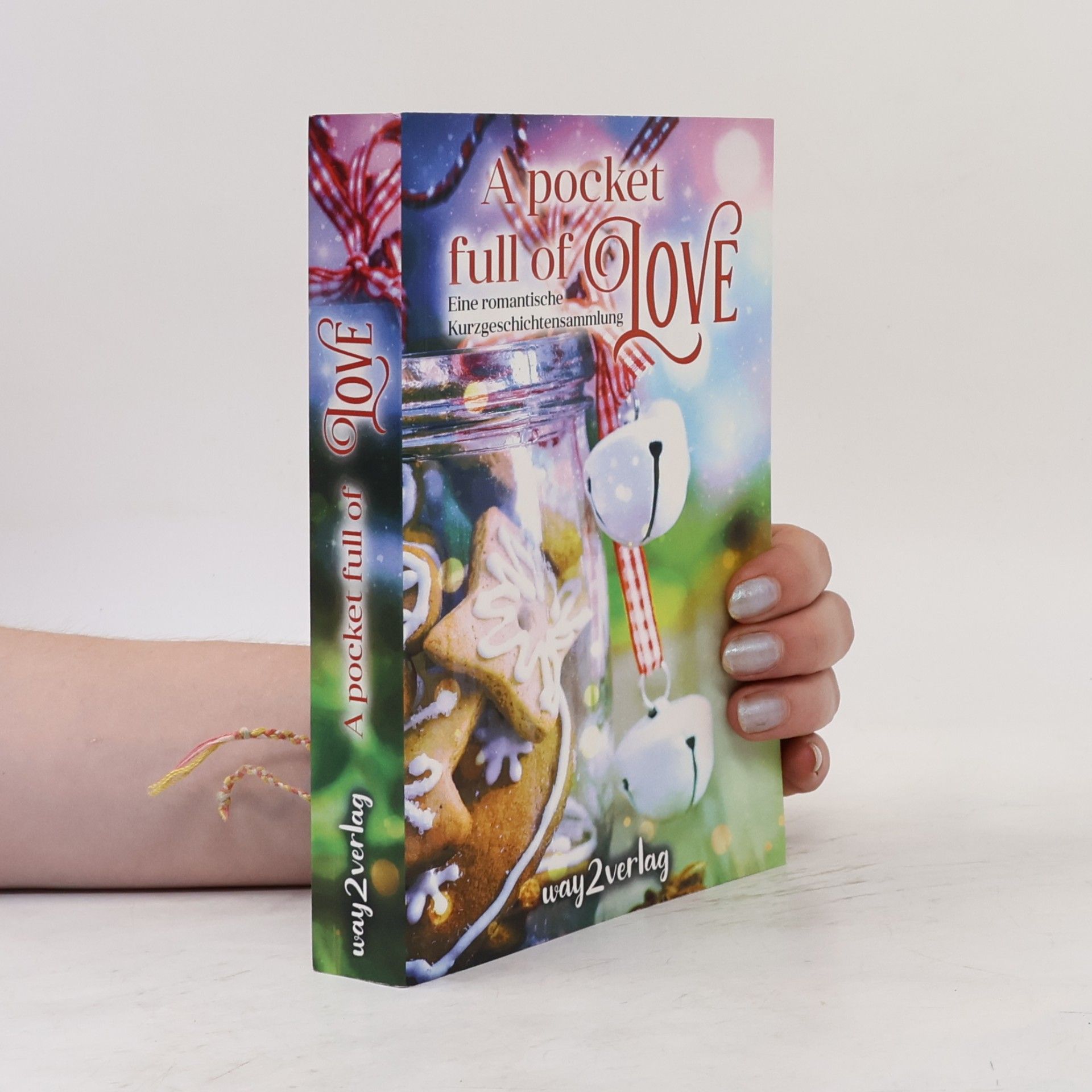 Collectif d'auteurs A Pocket Full of Love