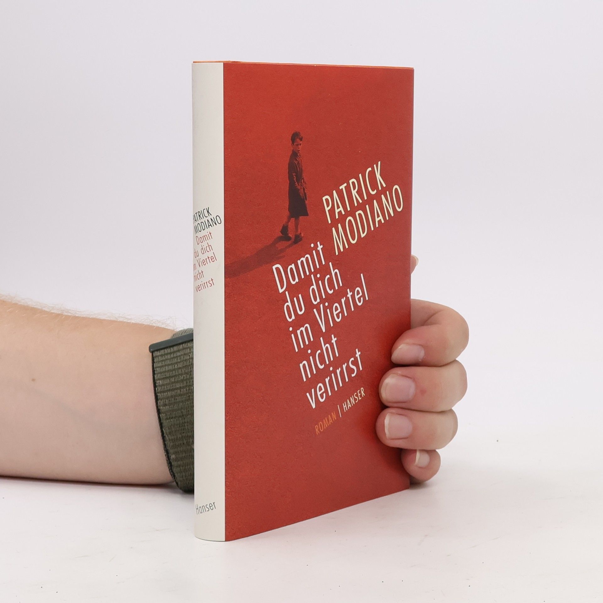Patrick Modiano Damit du dich im Viertel nicht verirrst