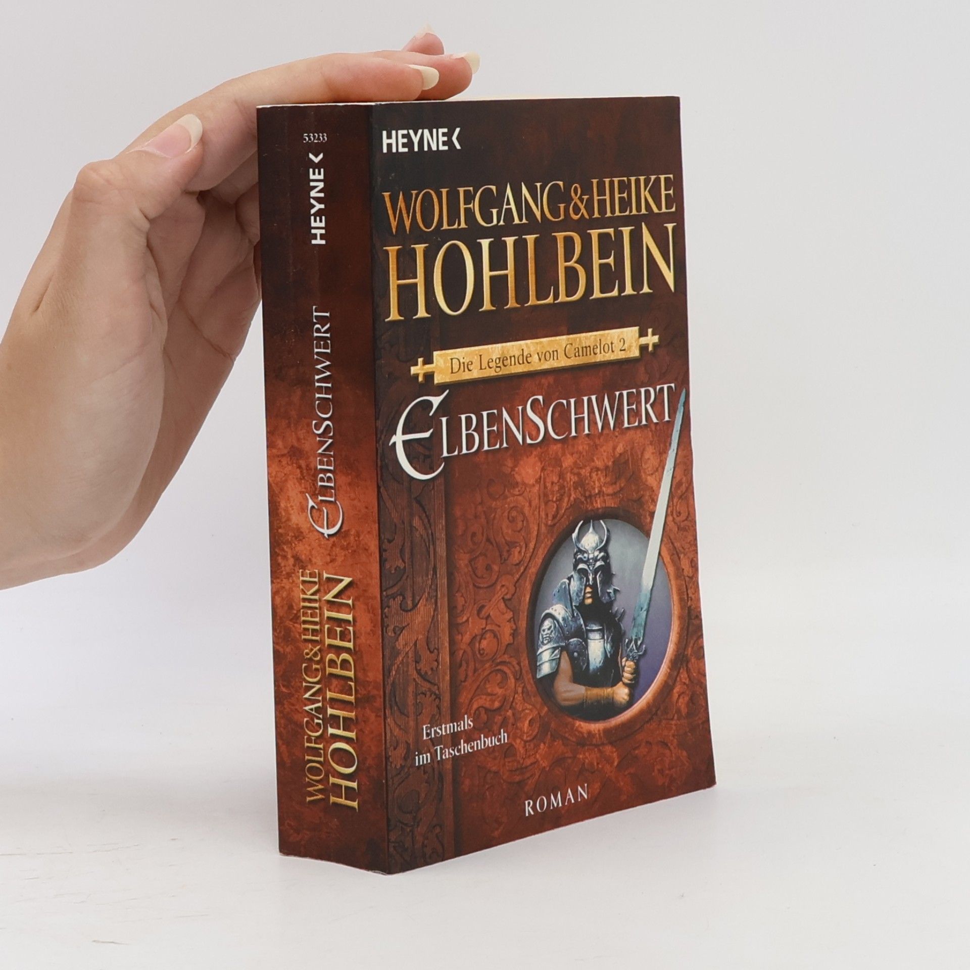 Wolfgang Hohlbein Die Legende von Camelot 2. Elbenschwert