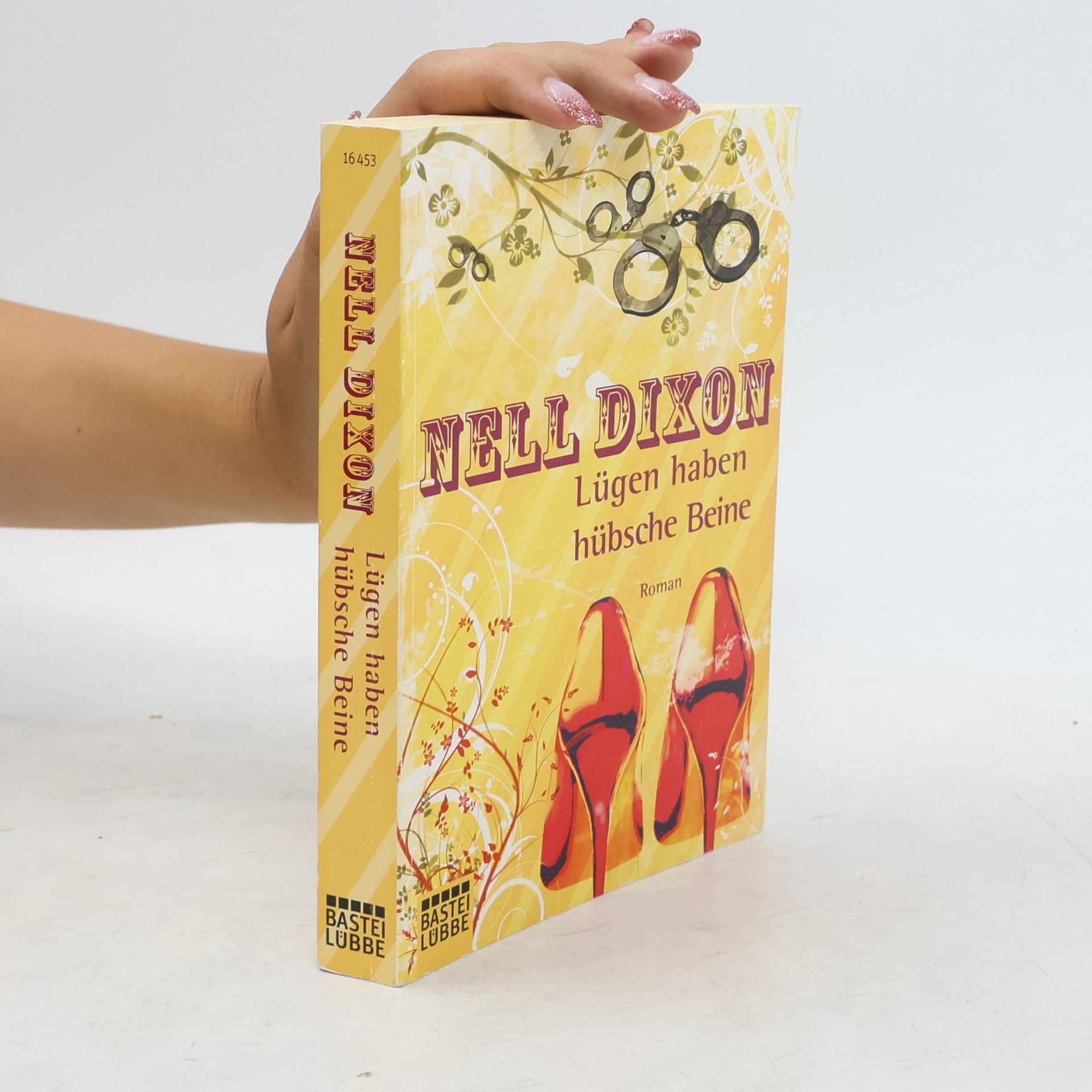 Nell Dixon Lügen haben hübsche Beine