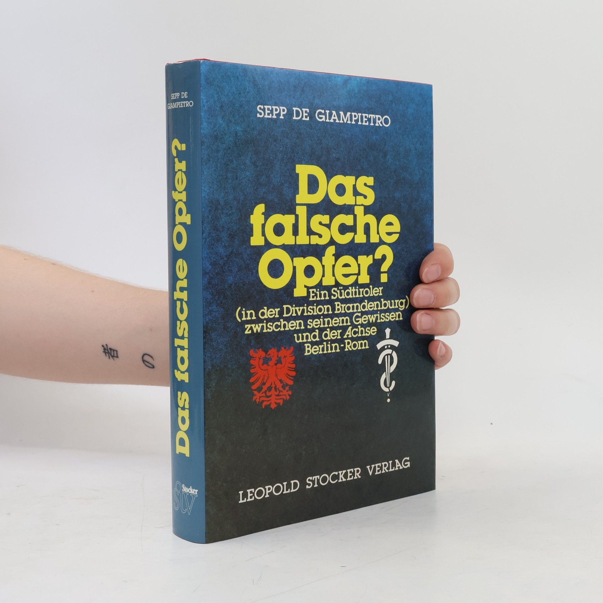 Sepp De Giampietro Das falsche Opfer?