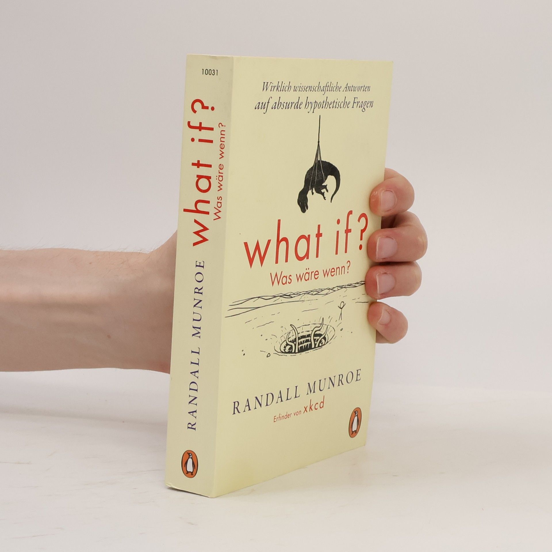 Randall Munroe What if? Was wäre wenn?