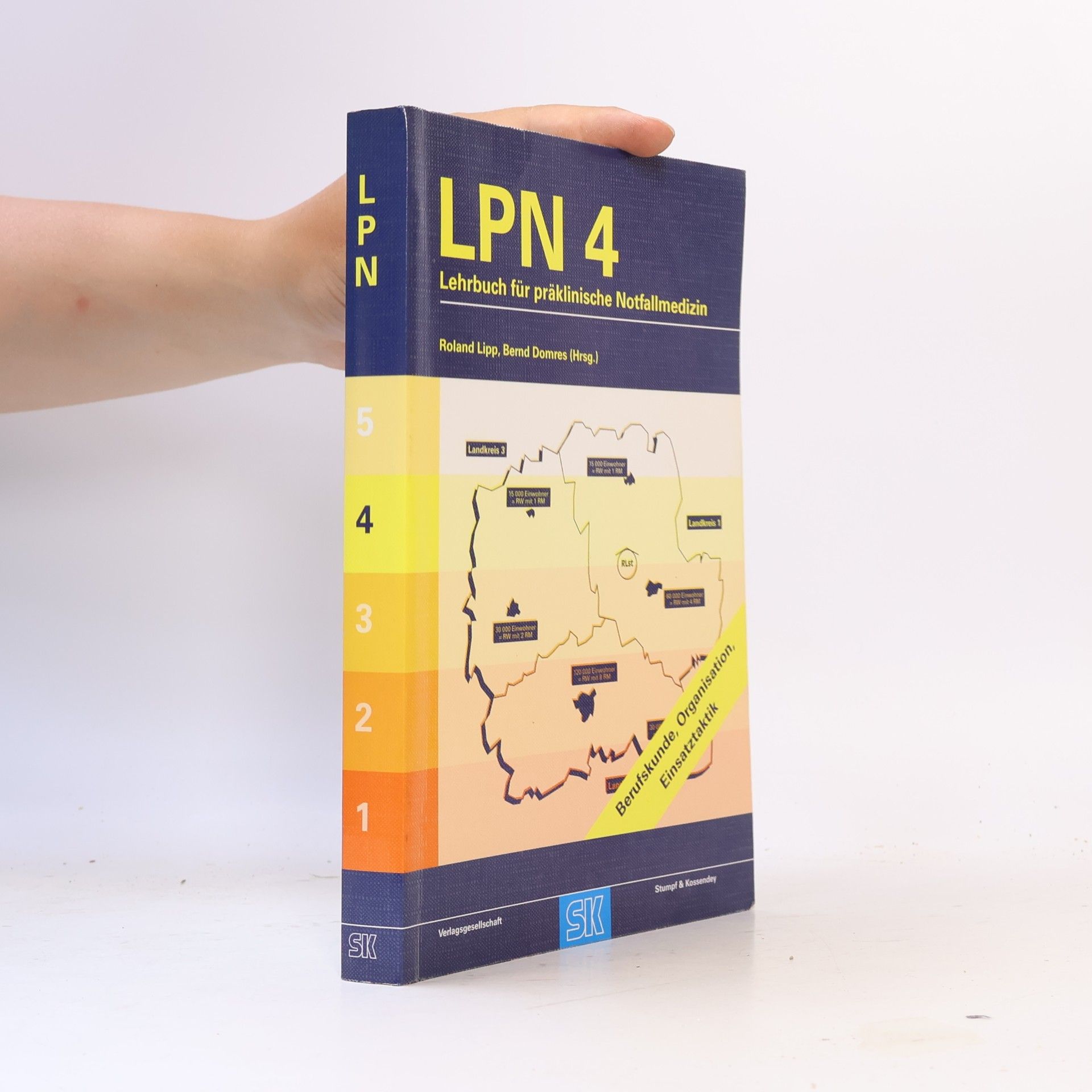 LPN - 4: Lehrbuch für präklinische Notfallmedizin