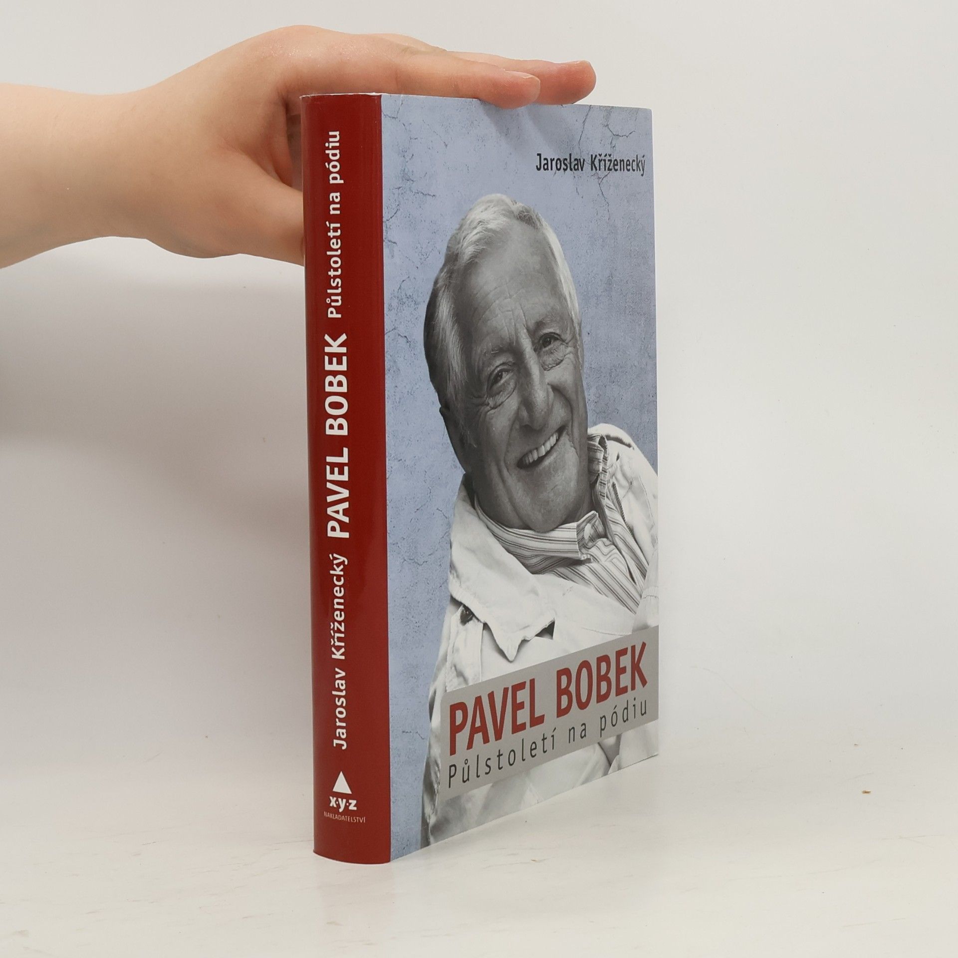 Jaroslav Kříženecký Pavel Bobek - Půlstoletí na pódiu