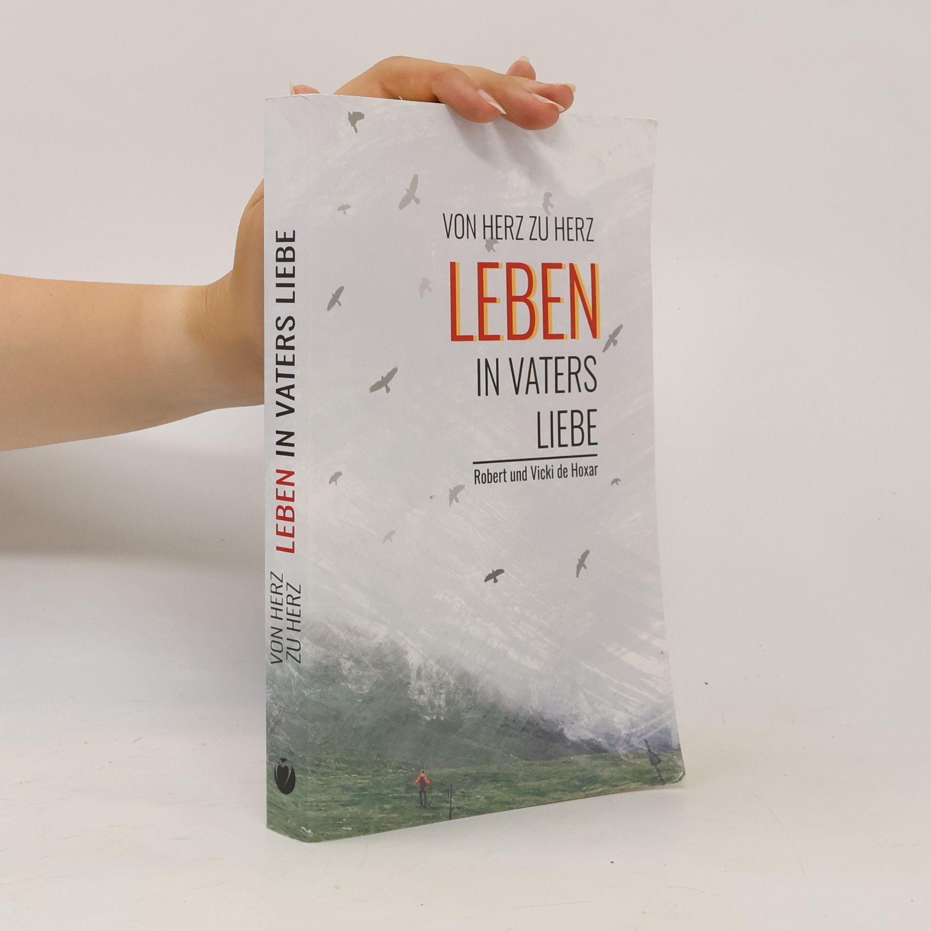 Leben in Vaters Liebe