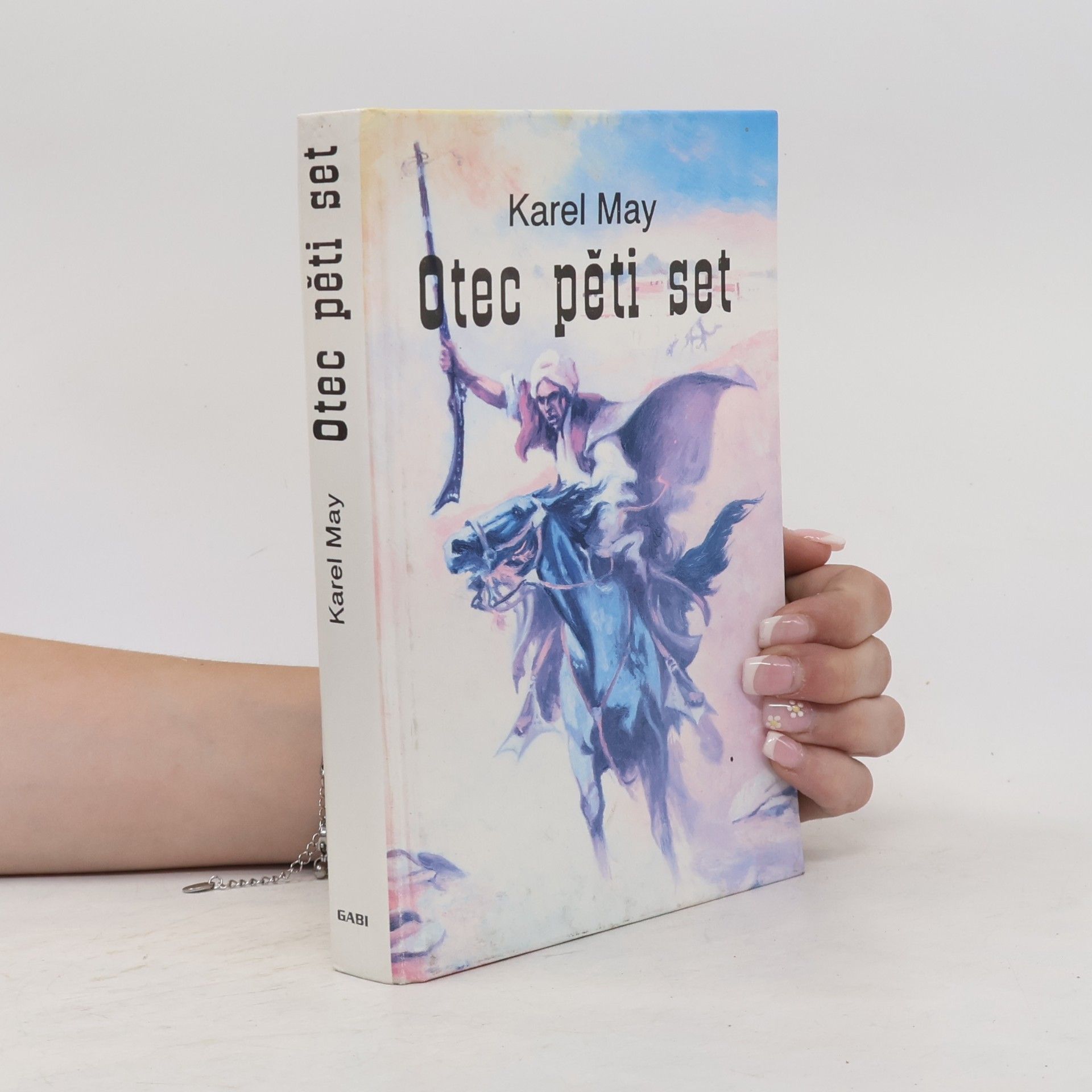 Karl May Otec pěti set