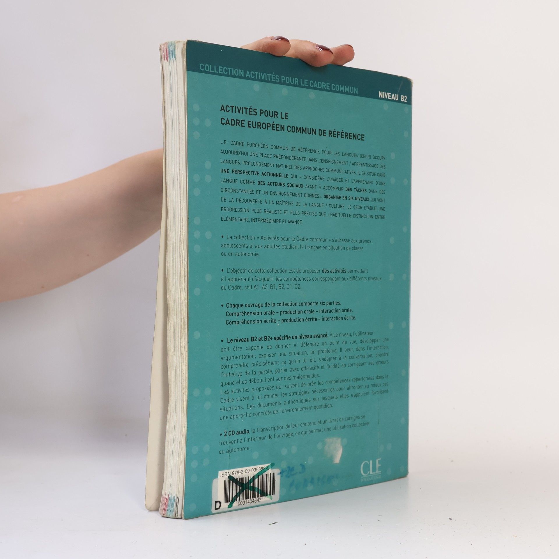 Various authors Activités pour le cadre européen commun de référence. Niveau B2