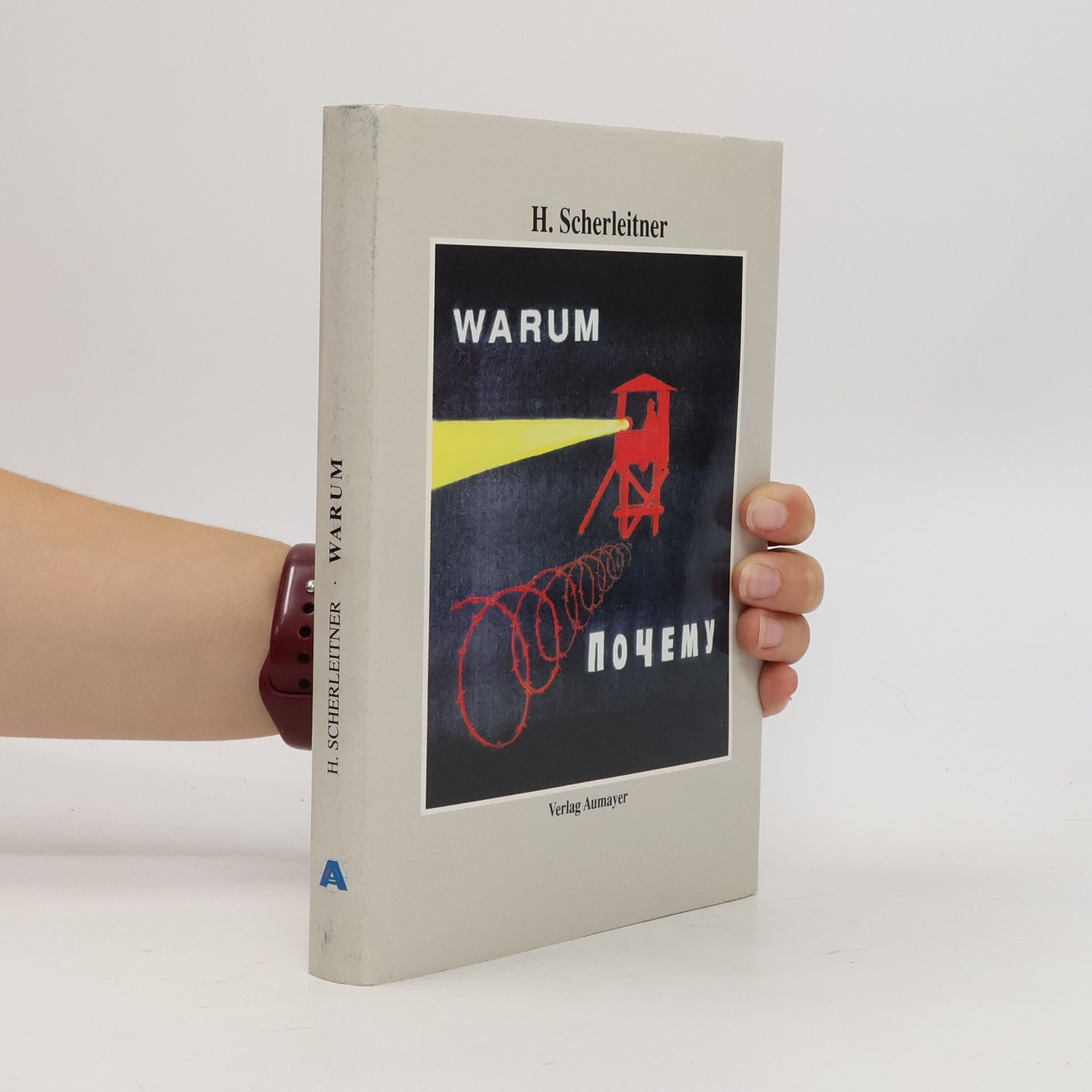 Hans Scherleitner Warum