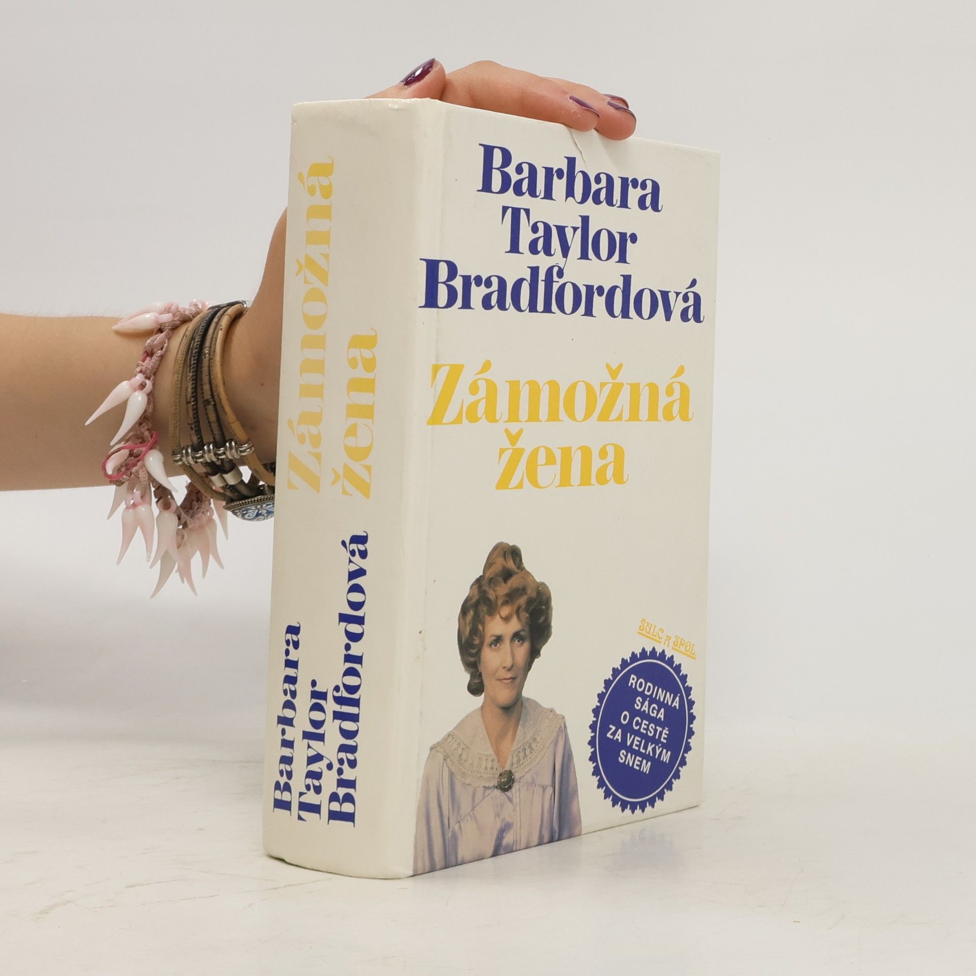 Barbara Taylor Bradfordová Zámožná žena