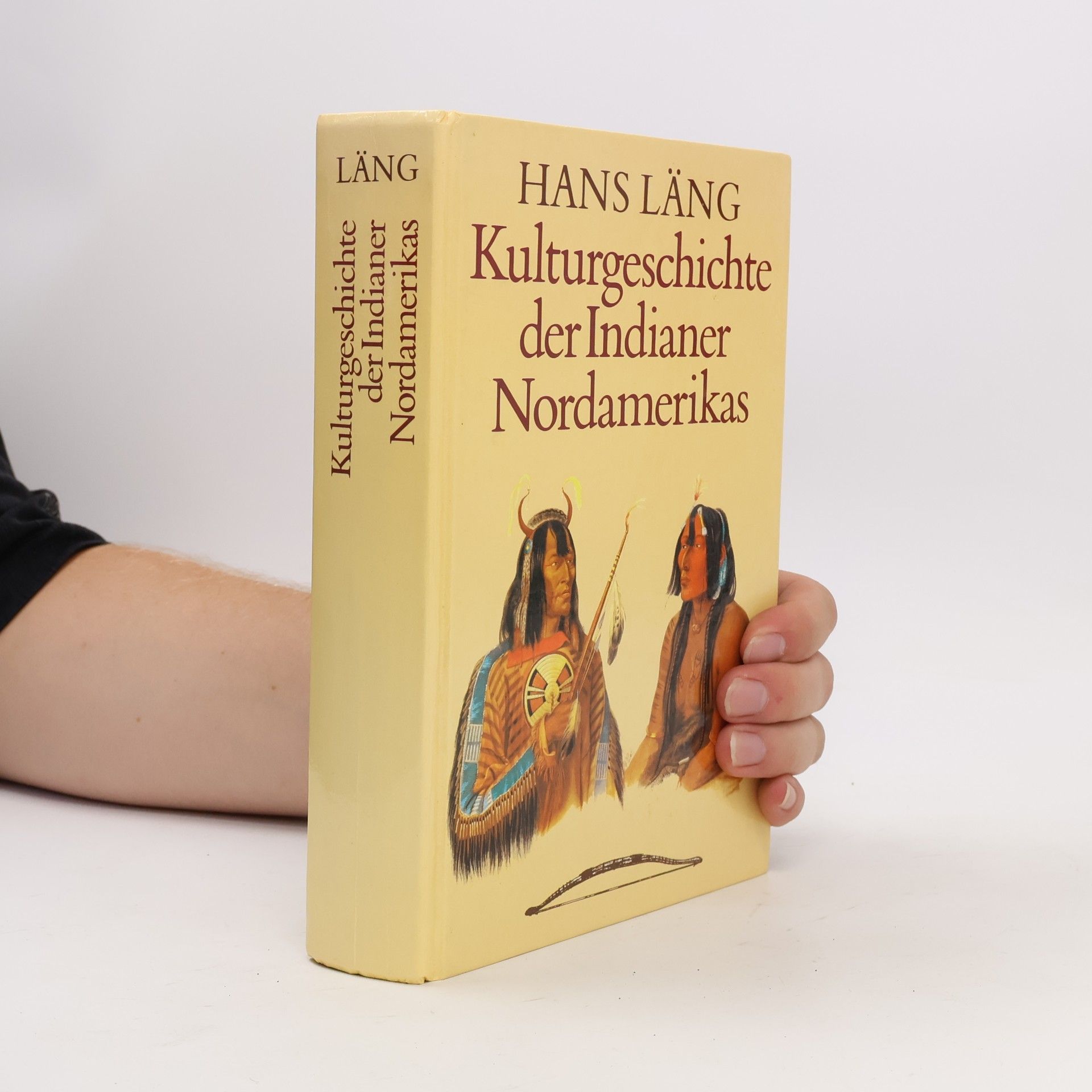 Hans Läng Kulturgeschichte der Indianer Nordamerikas