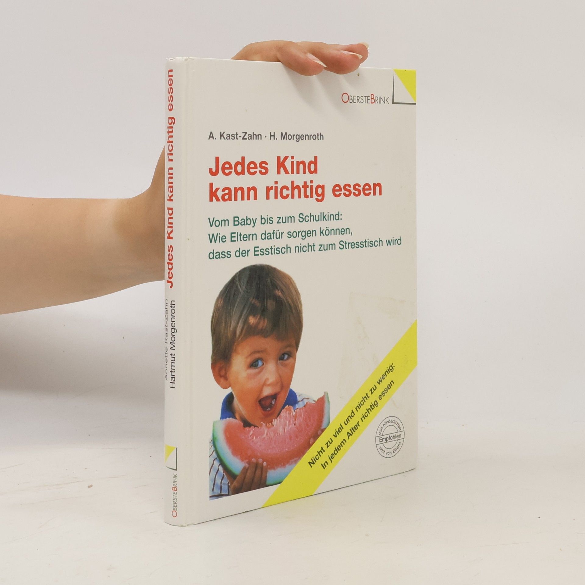 Annette KastZahn Jedes Kind kann richtig essen