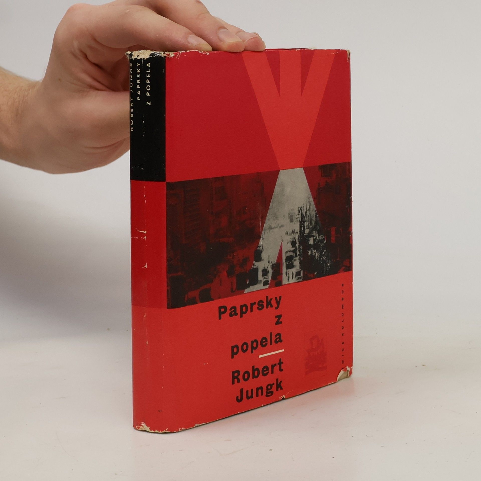 Robert Jungk Paprsky z popela