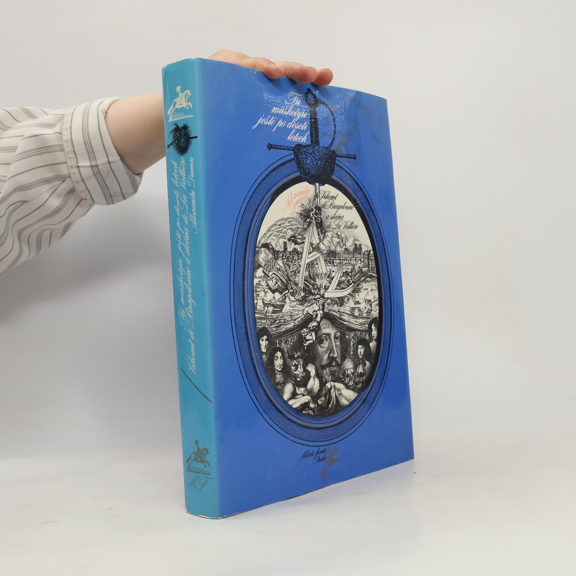 Alexandre Dumas starší Tři mušketýři ještě po deseti letech I.