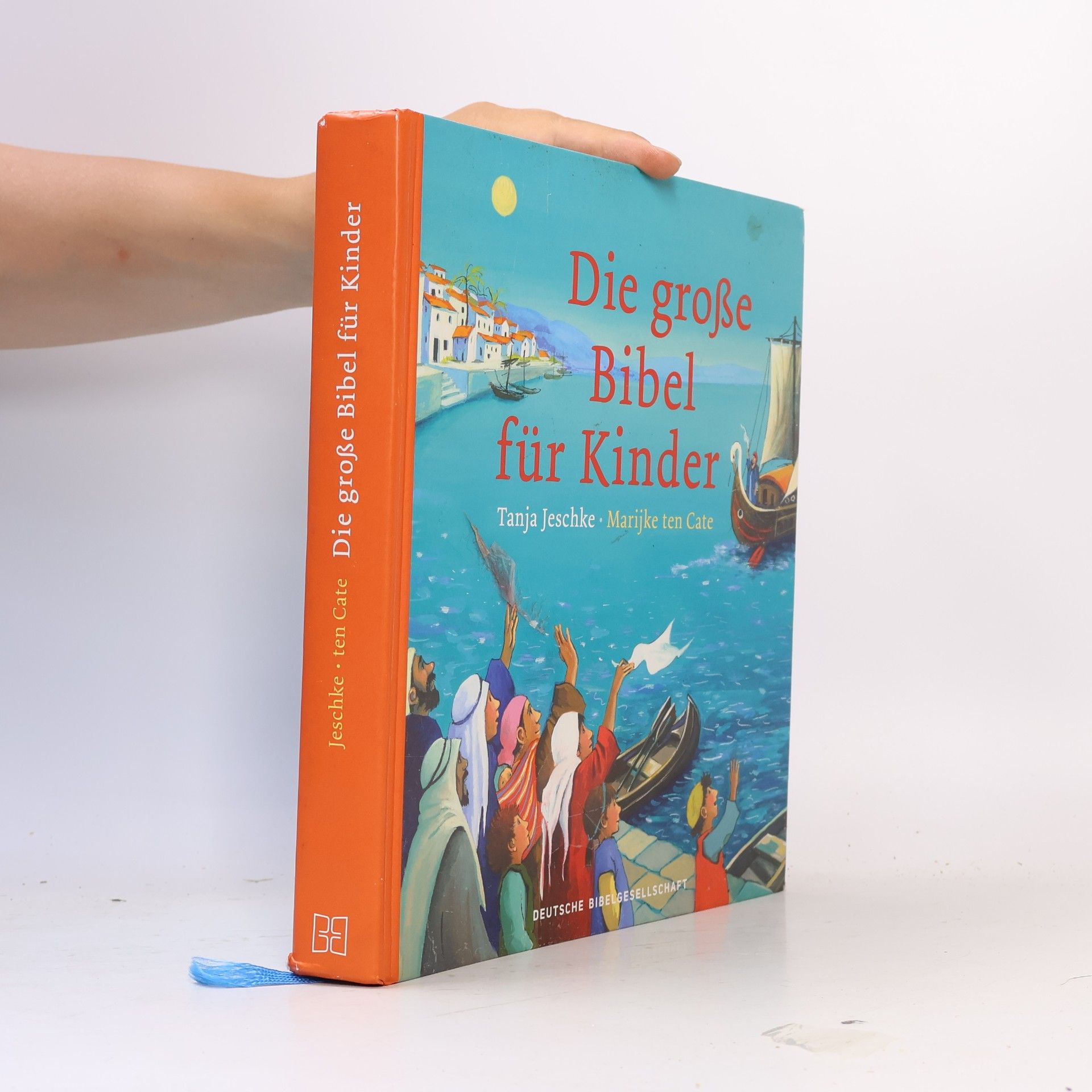 Marijke ten Cate Die große Bibel für Kinder