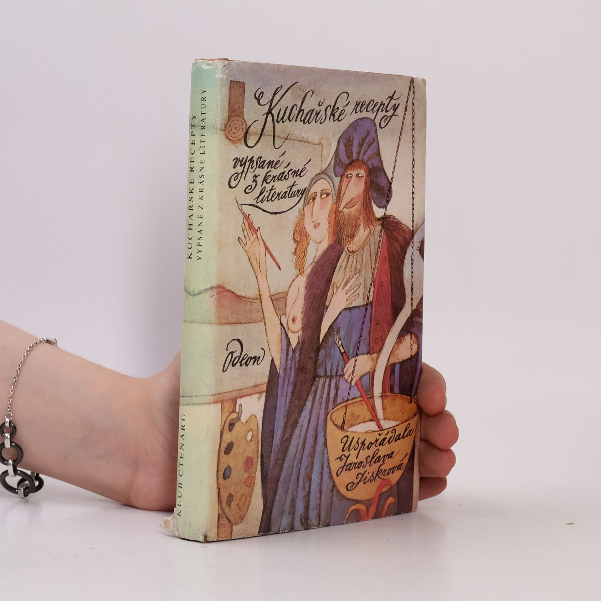 Jaroslava Jiskrová Kuchařské recepty vypsané z krásné literatury
