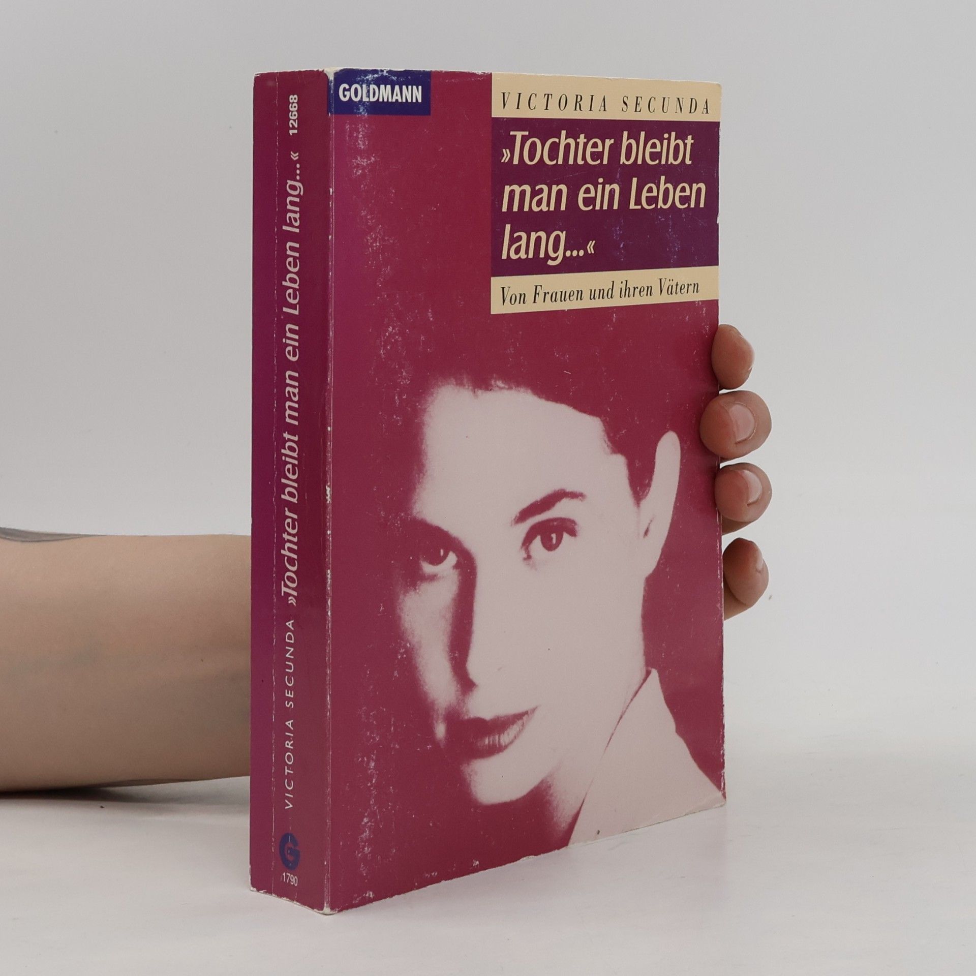 Victoria Secunda Tochter bleibt man ein Leben lang ...