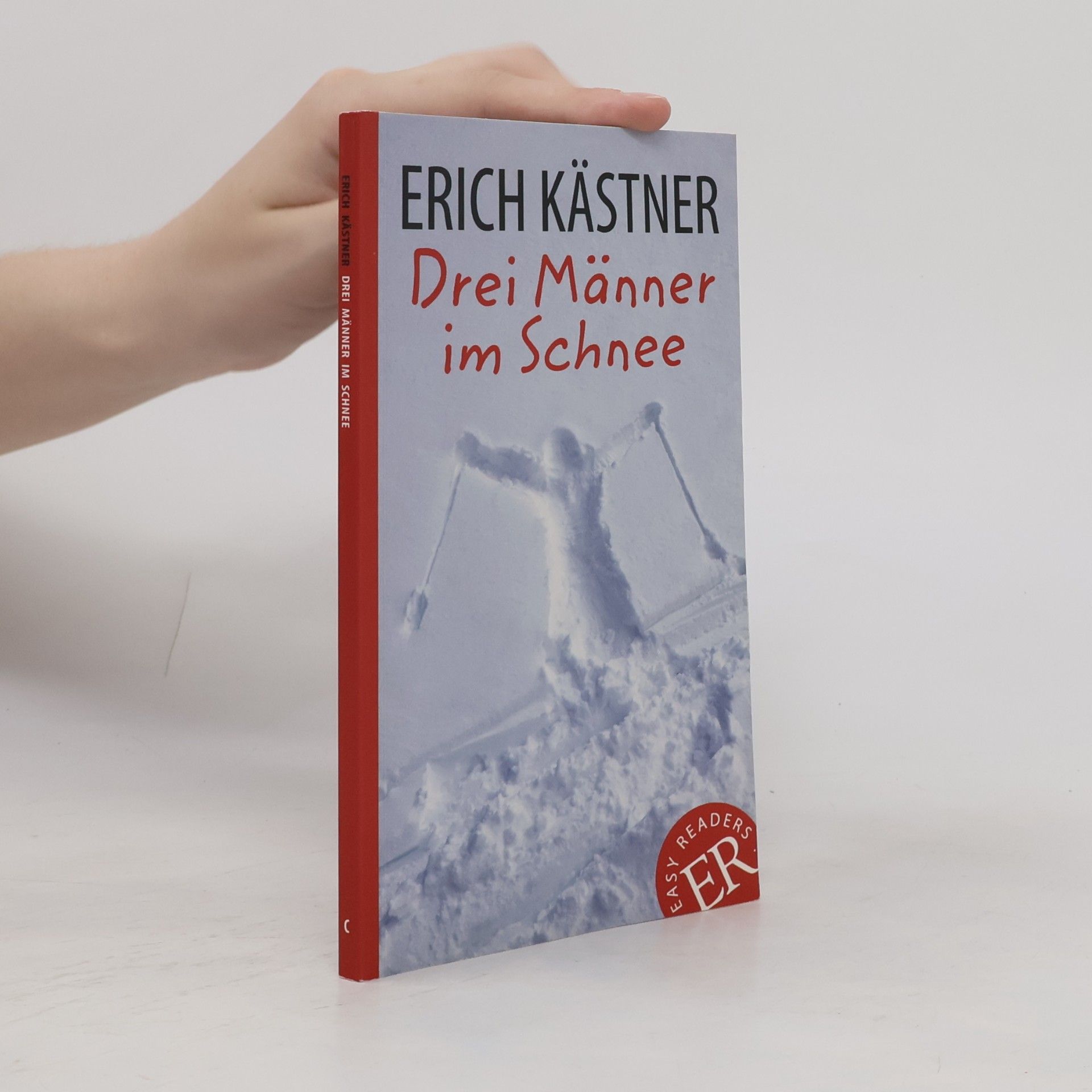Erich Kästner Drei Männer im Schnee