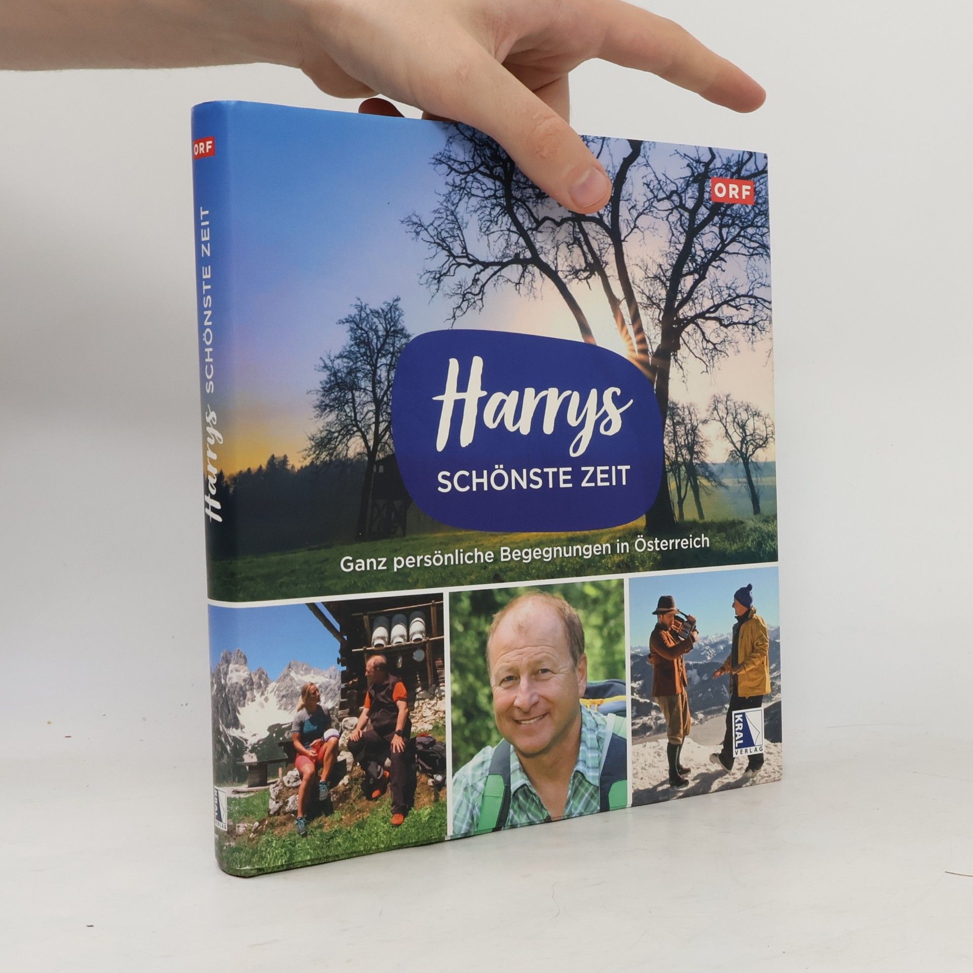 Harry Prünster Harrys schönste Zeit. Ganz persönliche Begegnungen in Österreich