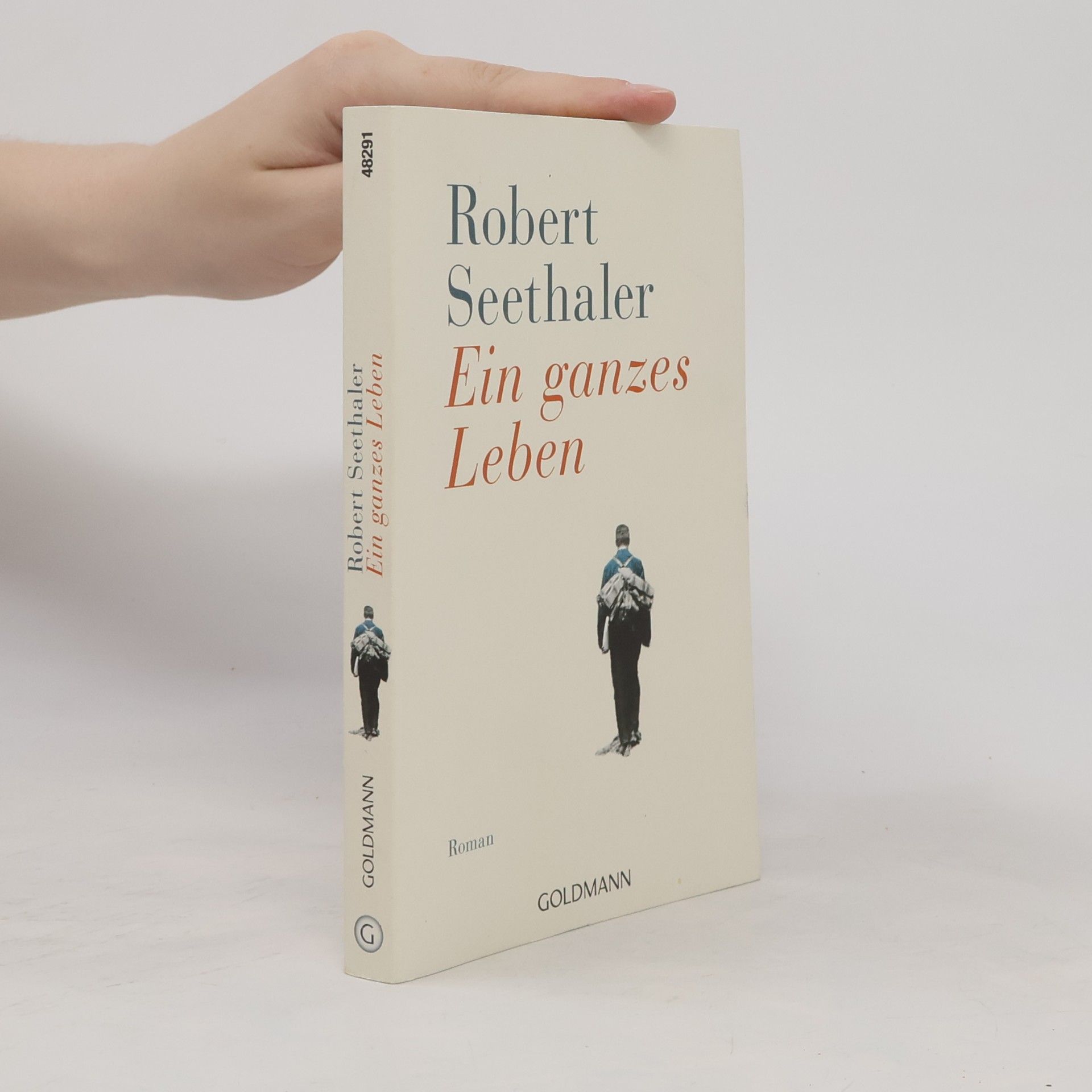 Robert Seethaler Ein ganzes Leben