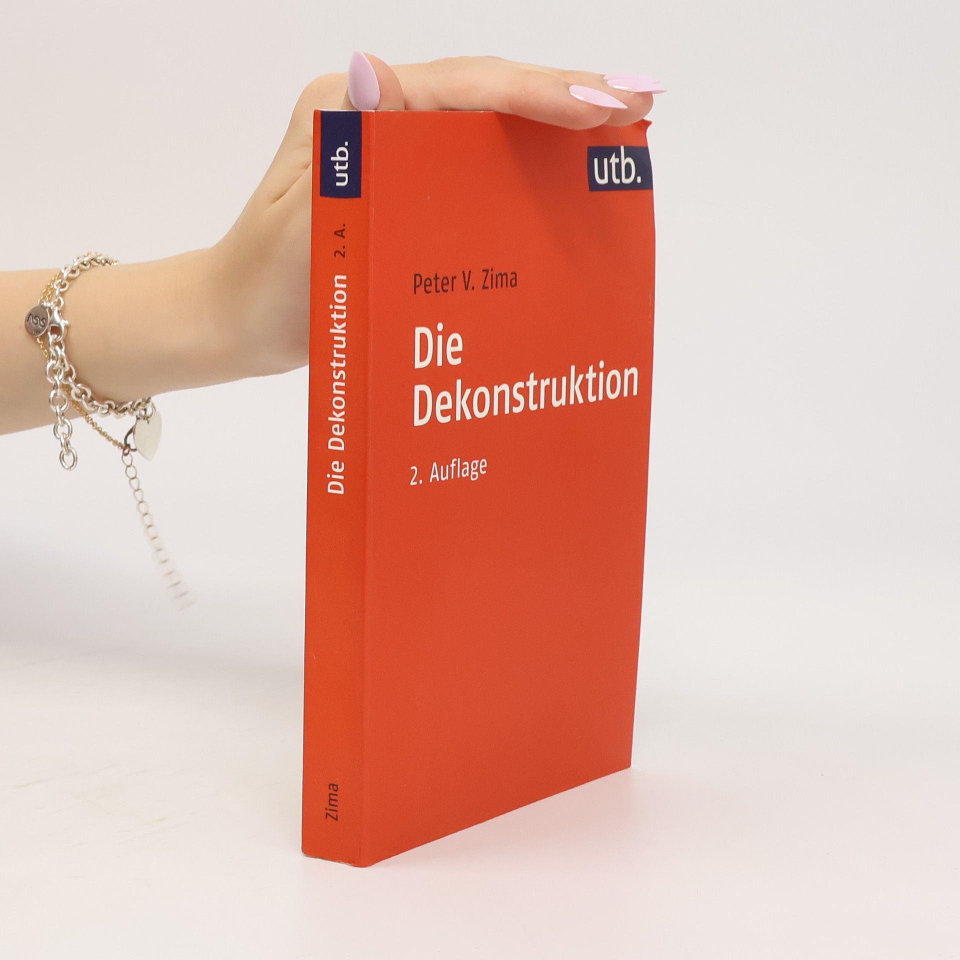 Peter V. Zima Die Dekonstruktion