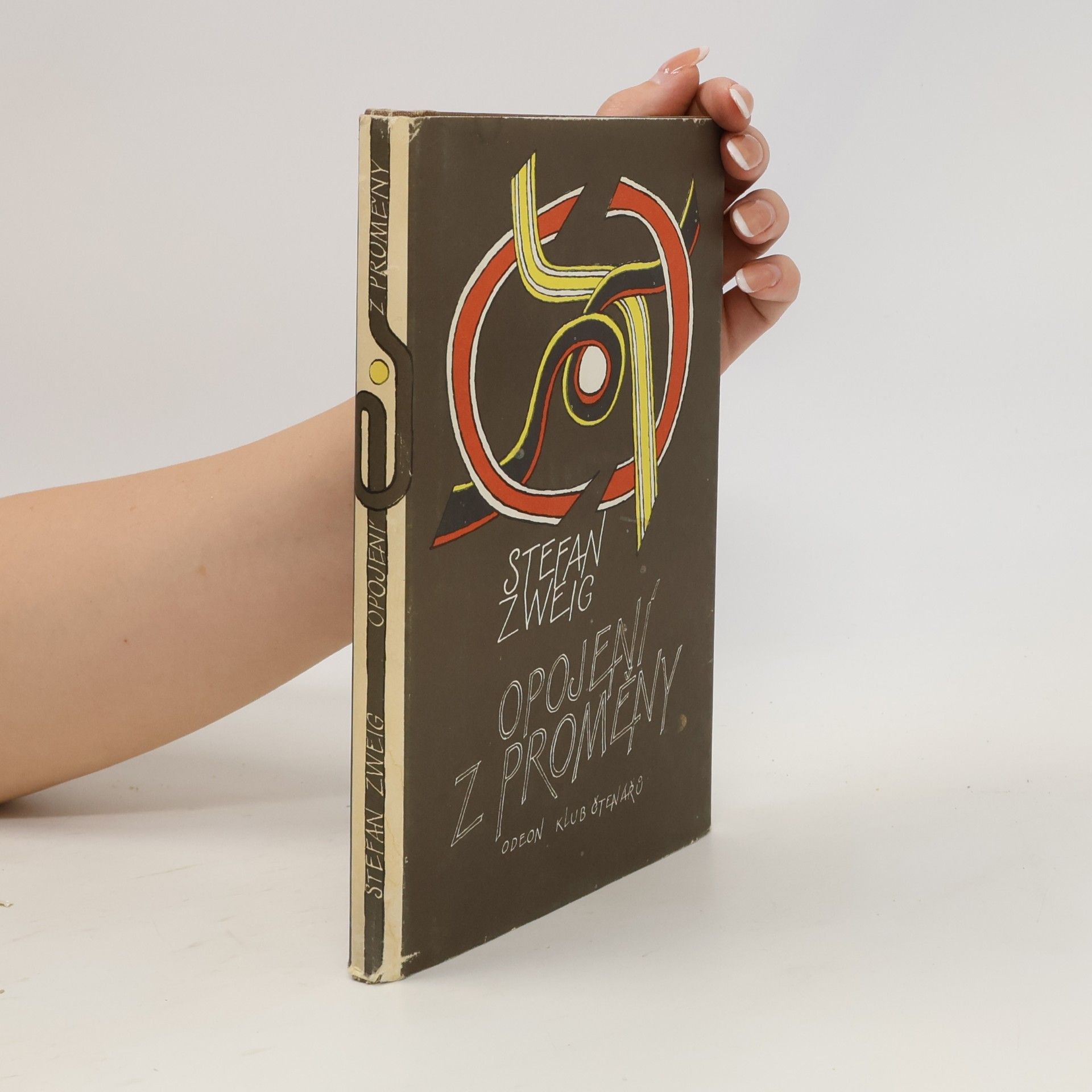 Stefan Zweig Opojení z proměny