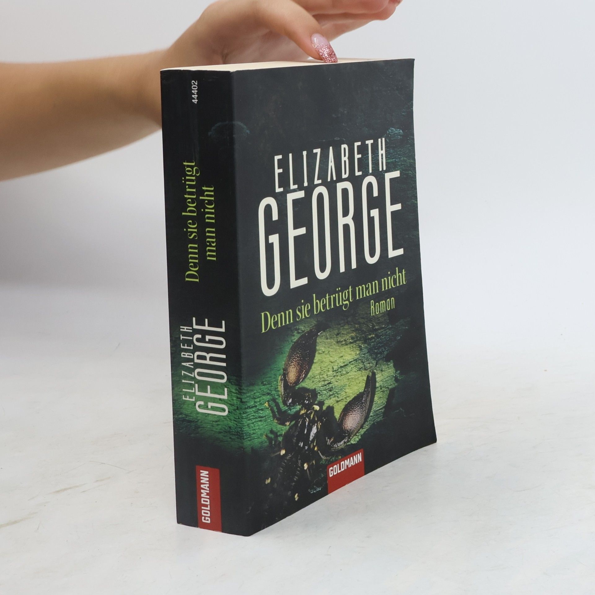 Elizabeth George Denn sie betrügt man nicht