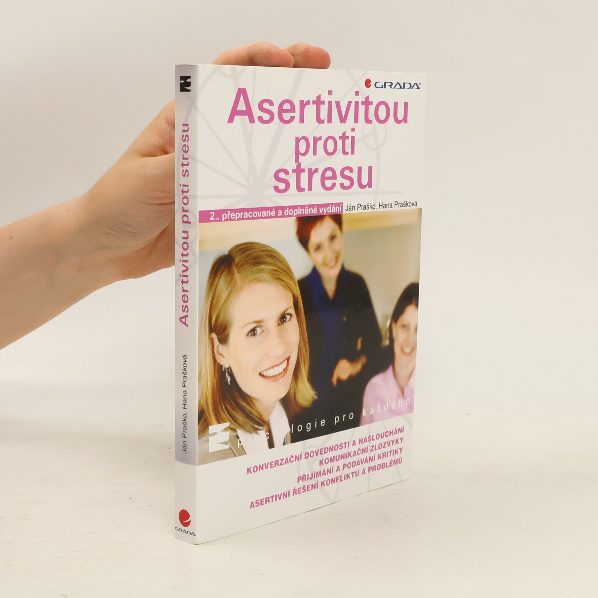 Ján Praško Asertivitou proti stresu
