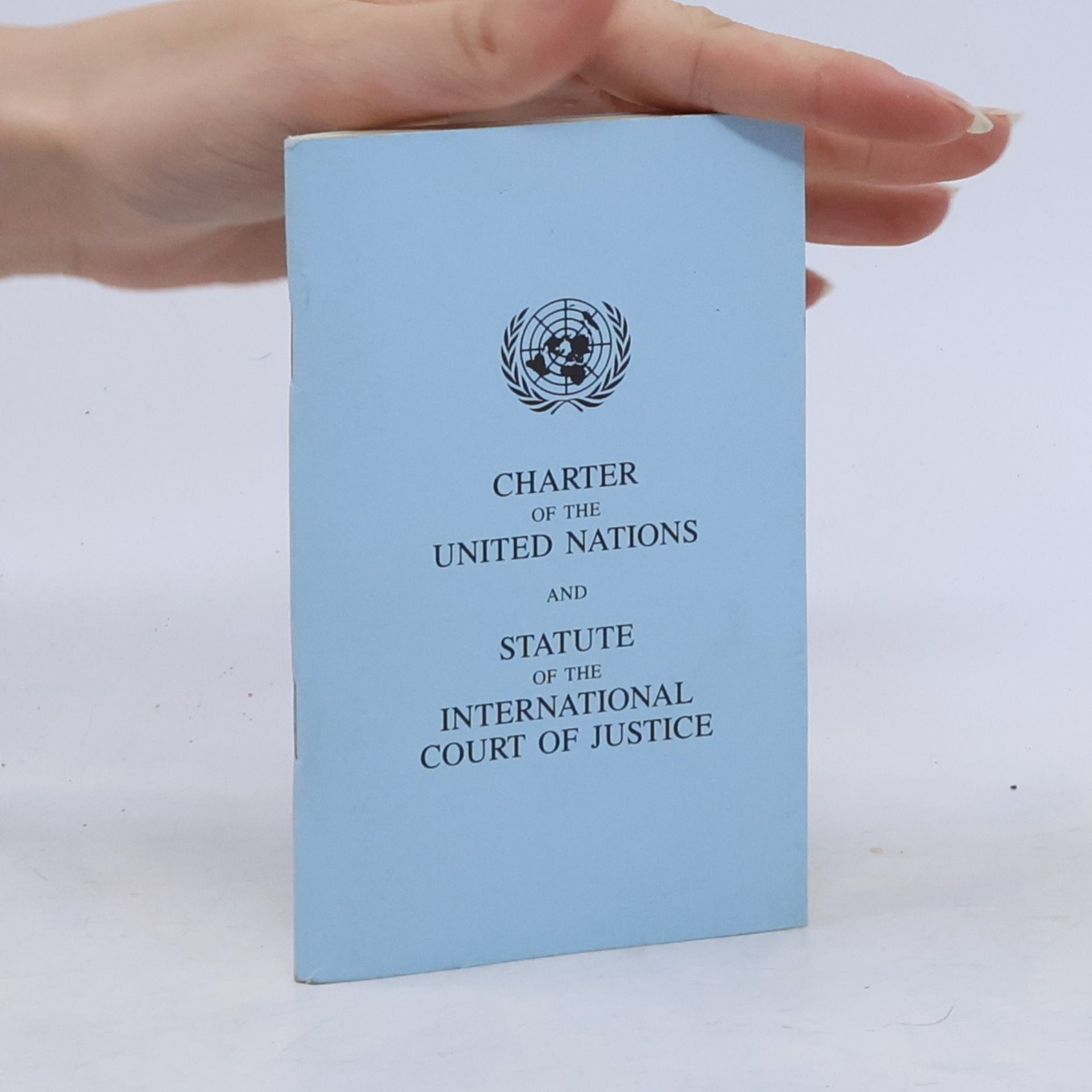 Various authors Charter of the United Nations and Statute of the International Court of Justice