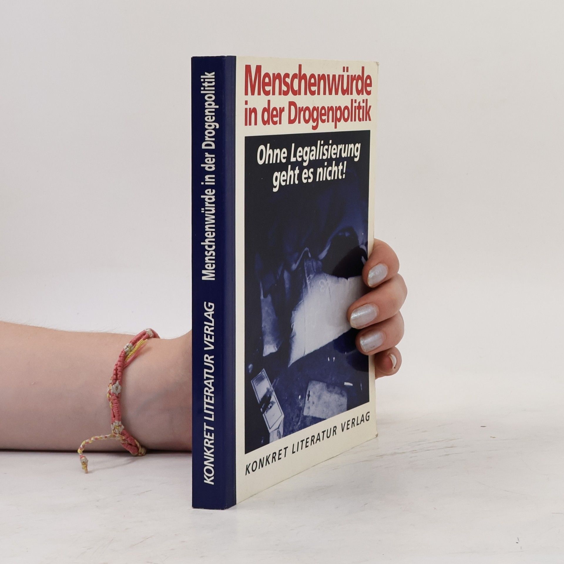 Werner Hermann Menschenwürde in der Drogenpolitik