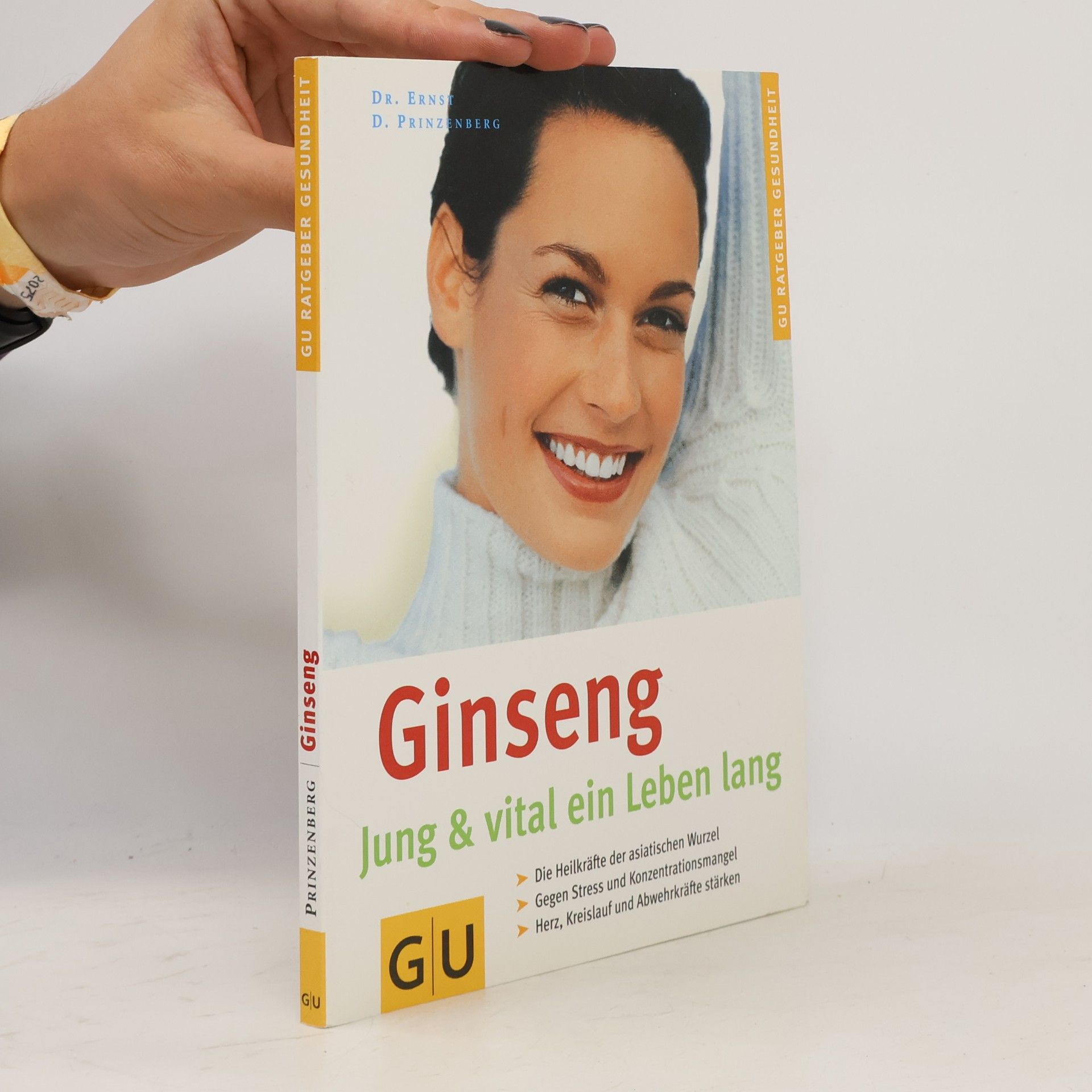 Ernst D. Prinzenberg Ginseng. Jung und vital ein Leben lang